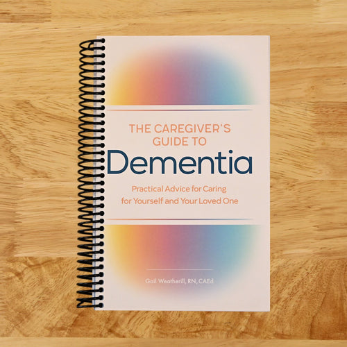 The Caregiver's Guide to Dementia: Practical Advice for Caring for Yourself and Your Loved One (Caregiver's Guides)