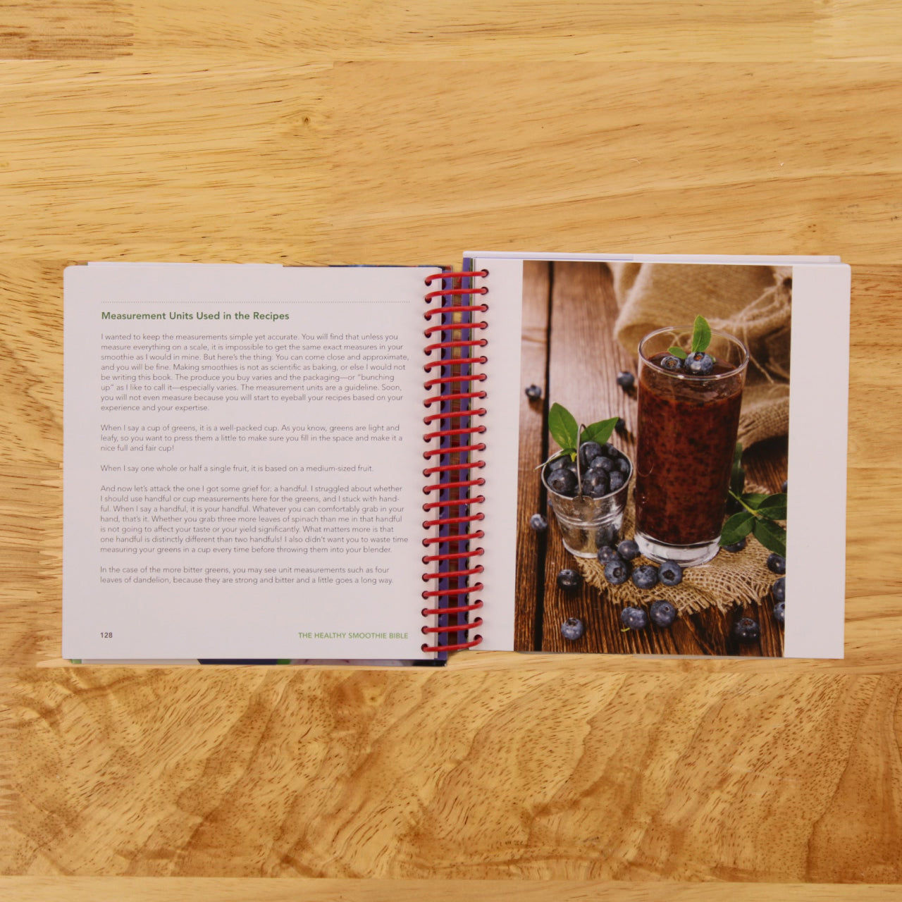 The Healthy Smoothie Bible: Lose Weight, Detoxify, Fight Disease, and Live Long