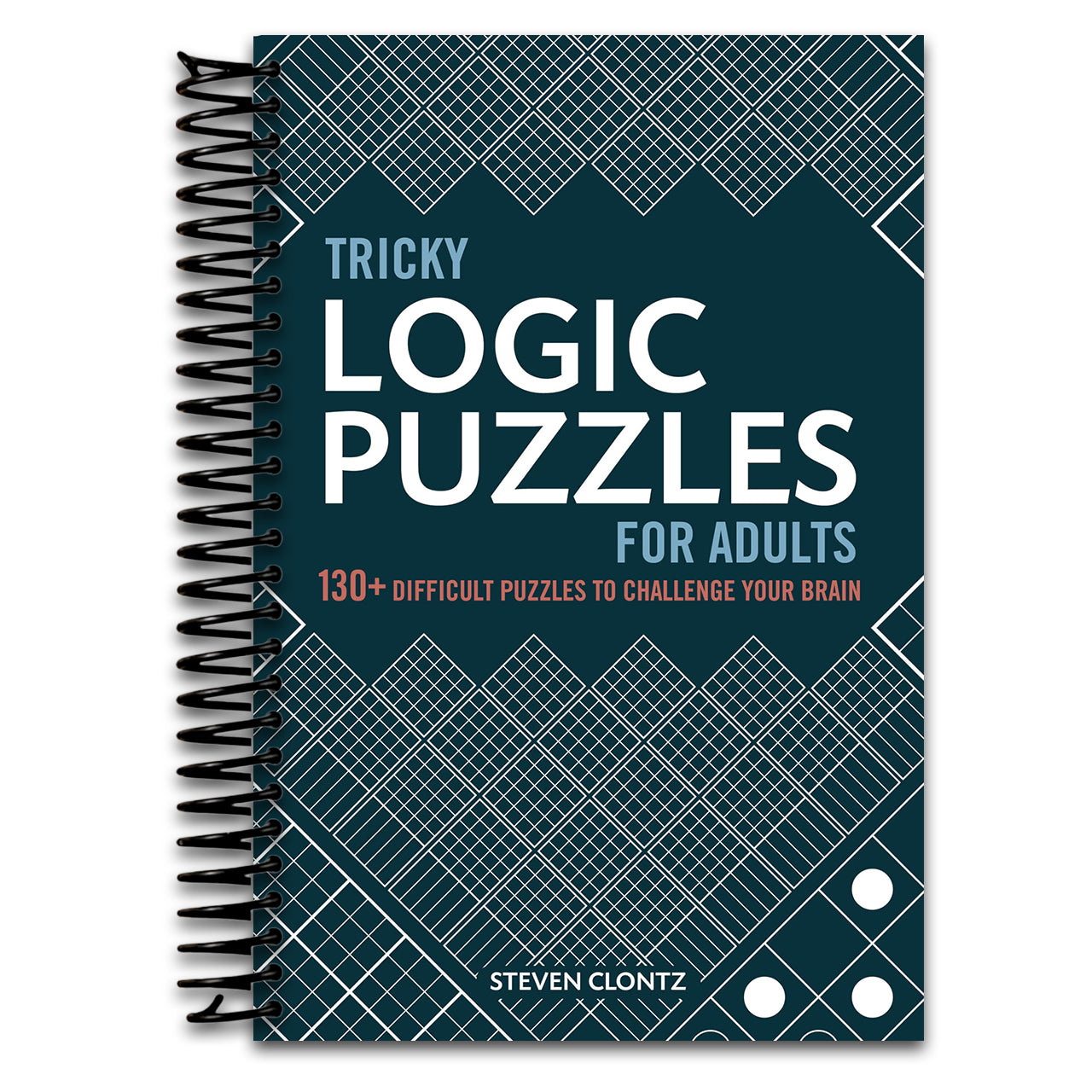 Tricky Logic Puzzles for Adults: 130+ Difficult Puzzles to Challenge Your Brain (Spiral bound) Happy Coil spiral bound book