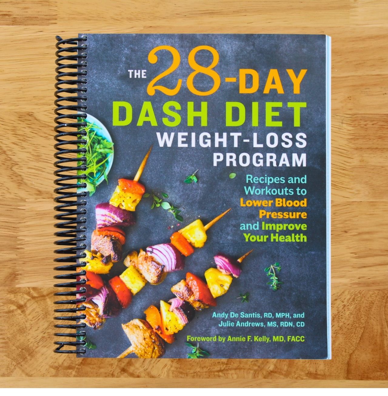 The 28 Day DASH Diet Weight Loss Program: Recipes and Workouts to Lower Blood Pressure and Improve Your Health