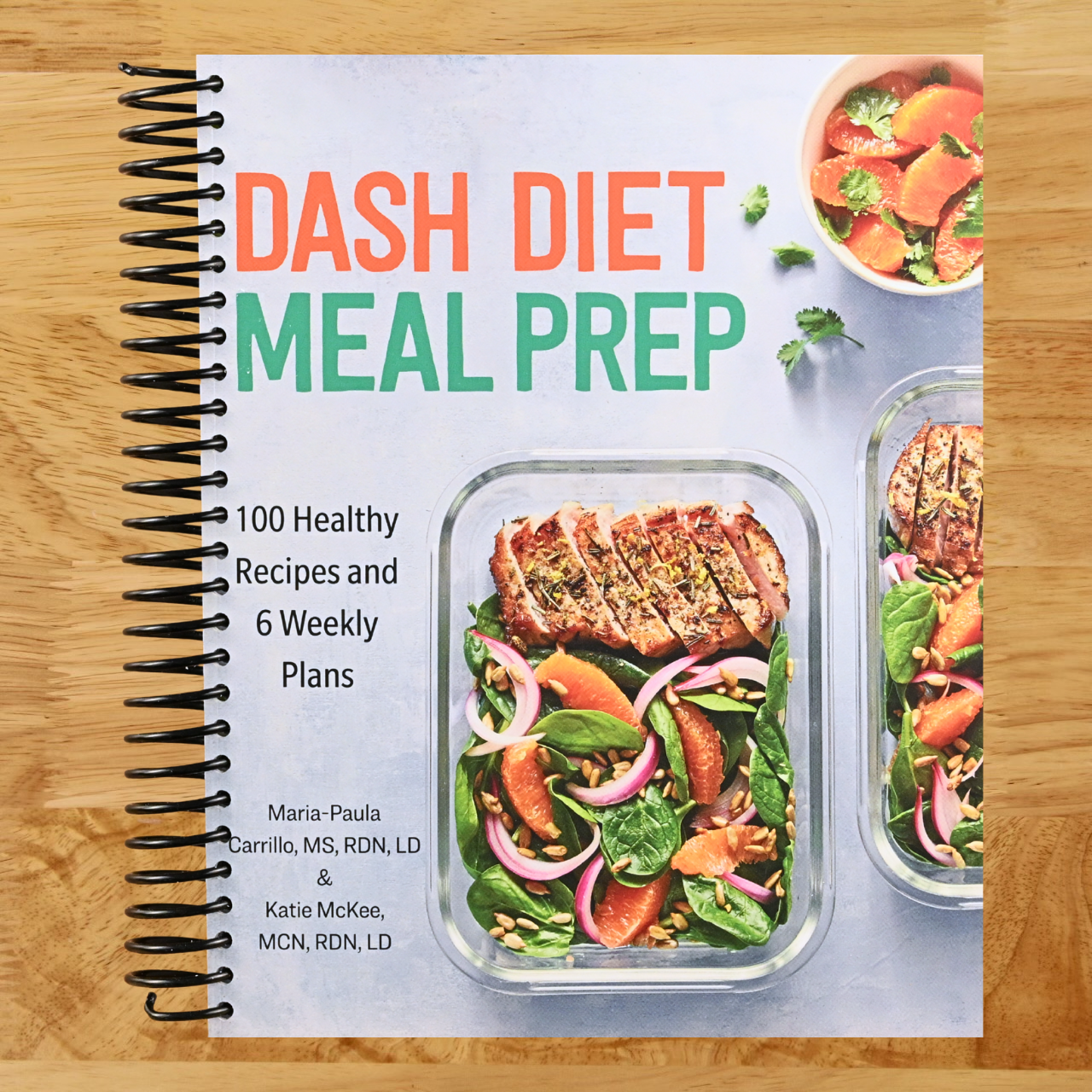 DASH Diet Meal Prep: 100 Healthy Recipes and 6 Weekly Plans