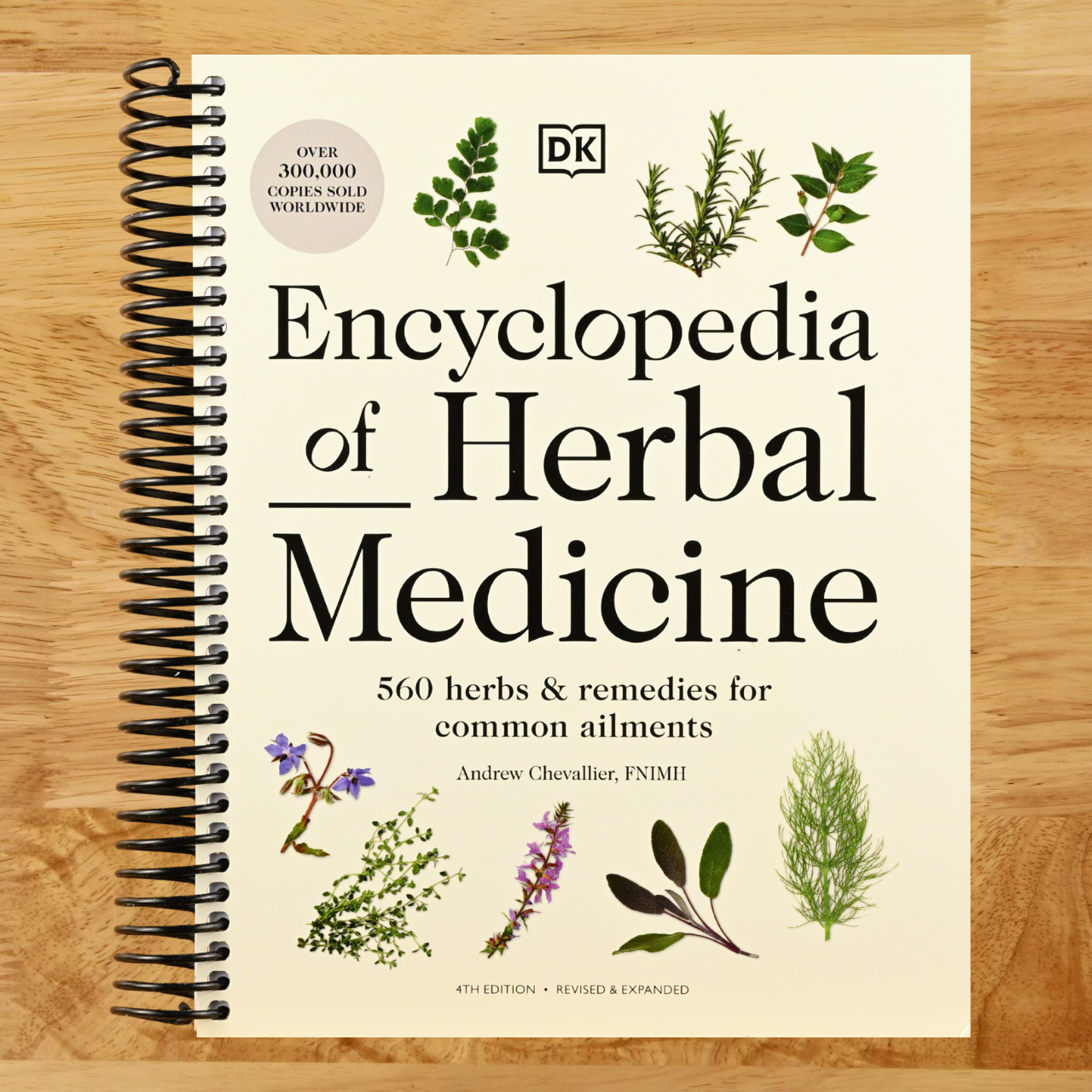 Encyclopedia of Herbal Medicine New Edition: 560 Herbs and Remedies for Common Ailments (Spiral bound)