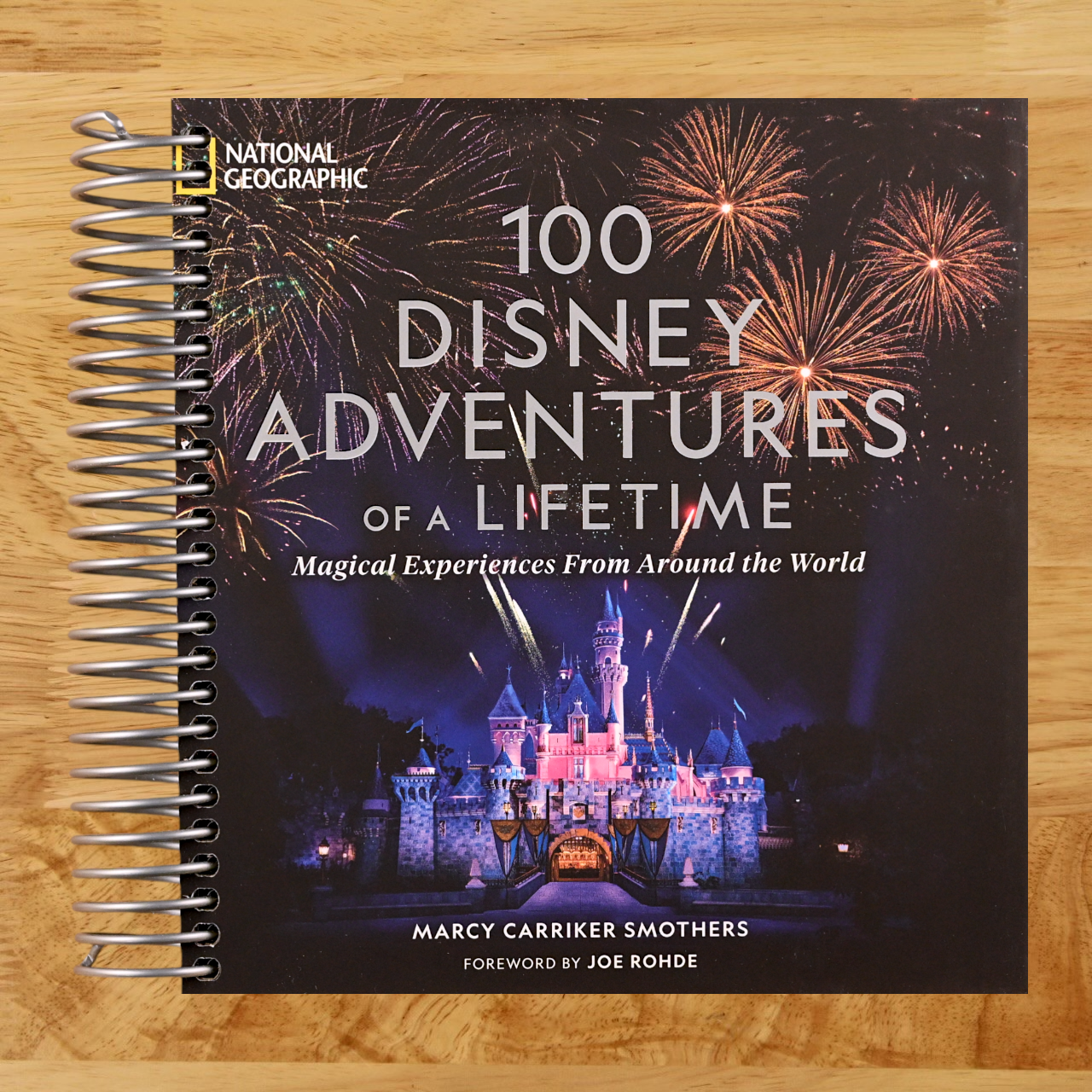 100 Disney Adventures of a Lifetime: Magical Experiences From Around the World (100 of a Lifetime) (Spiral bound)