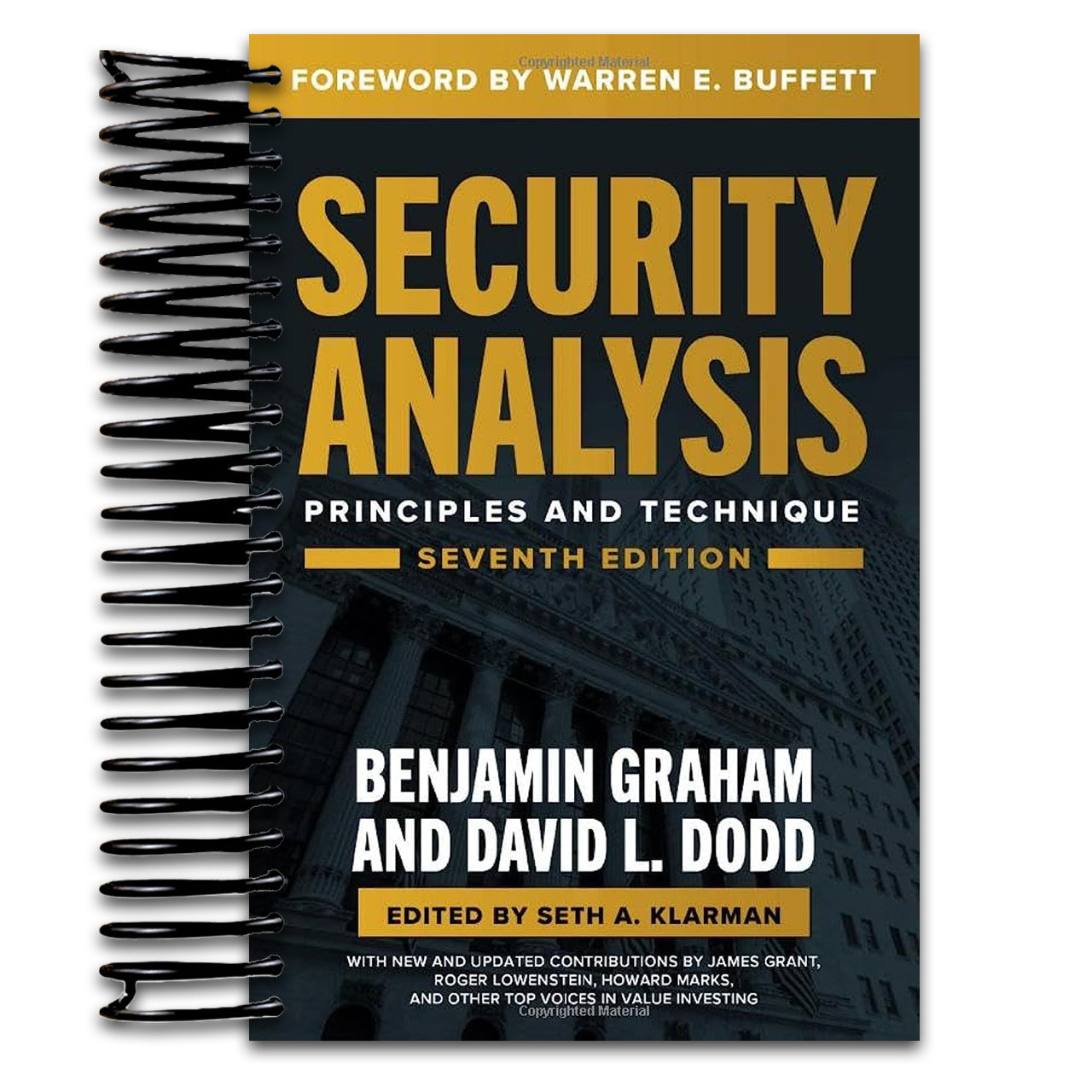 Security Analysis, Seventh Edition: Principles and Techniques (Spiral bound) Happy Coil spiral bound book