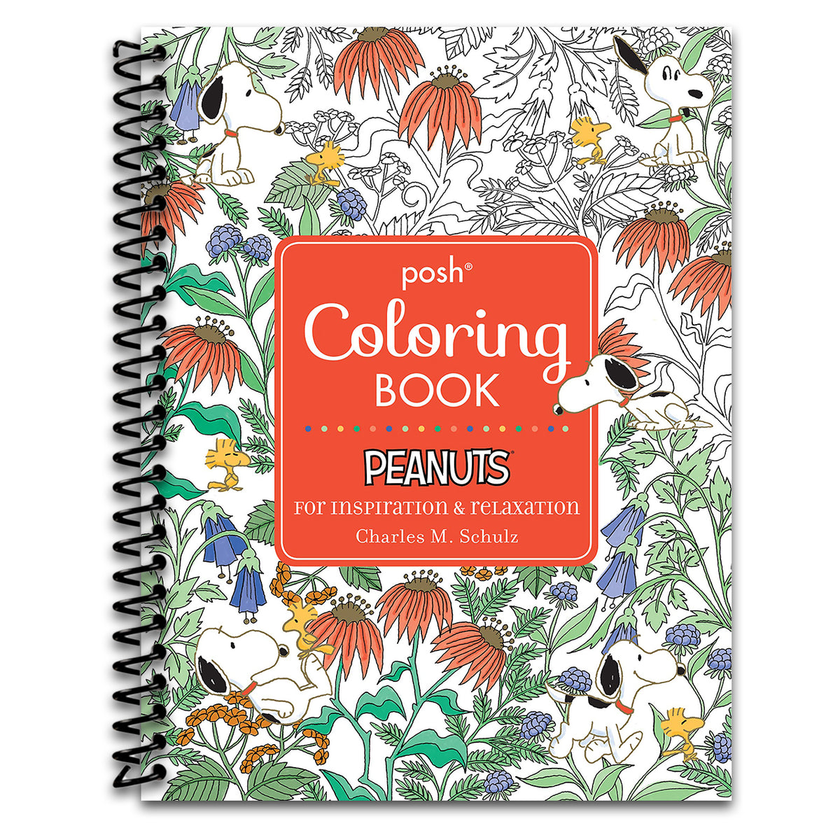 Posh Adult Coloring Book: Peanuts for Inspiration & Relaxation (Posh Coloring Books) (Volume 21) (Spiral bound)