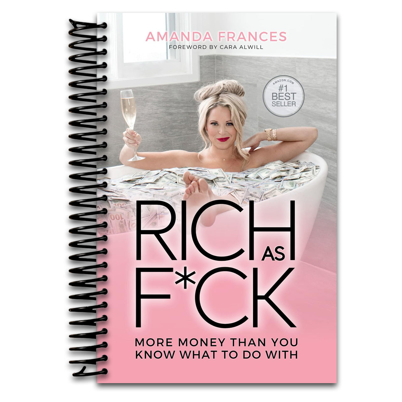 Rich As F*ck: More Money Than You Know What to Do With (Spiral bound)
