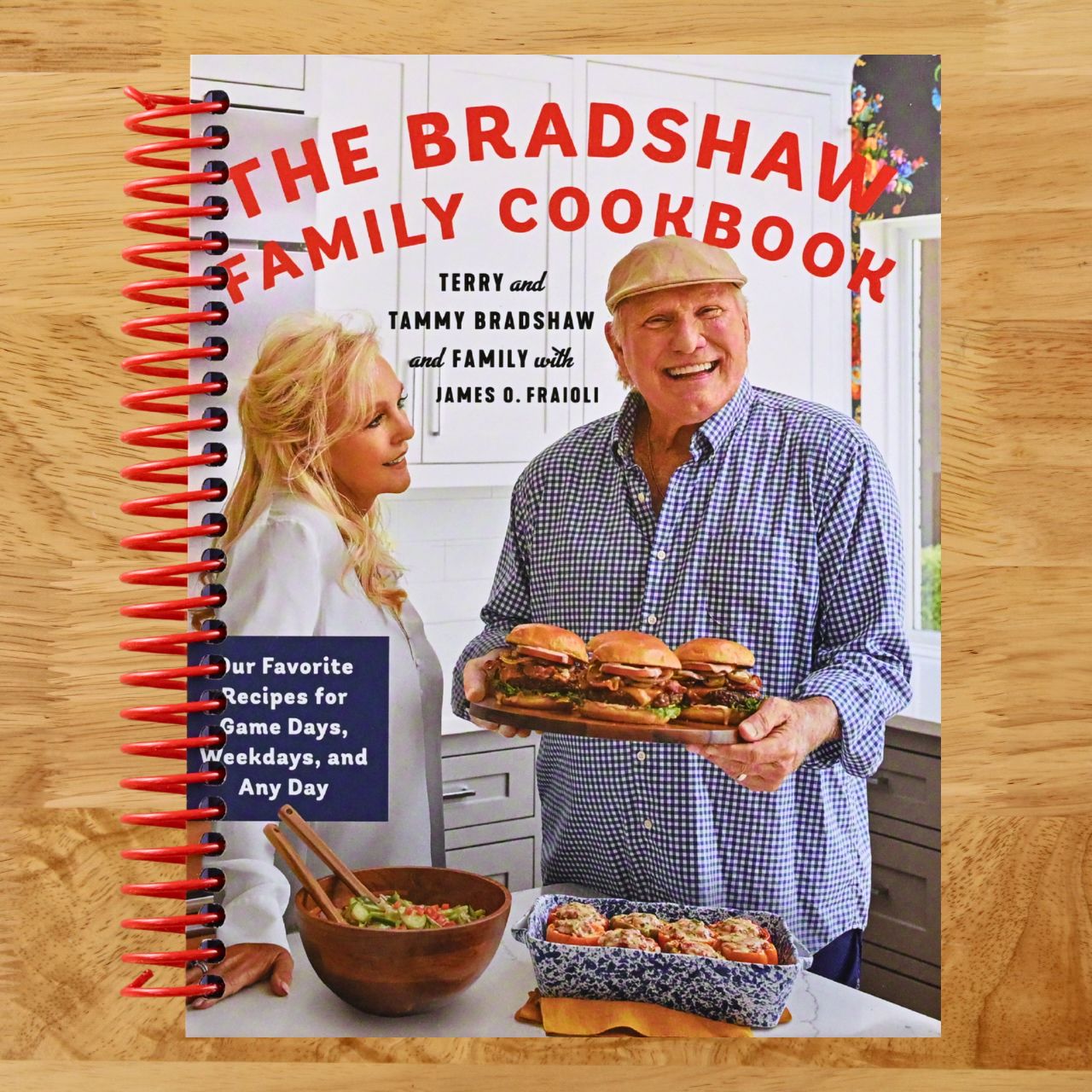 The Bradshaw Family Cookbook: Our Favorite Recipes for Game Days, Weekdays, and Any Day (Spiral bound) Happy Coil spiral bound book