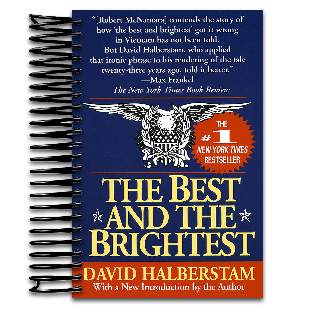 The Best and the Brightest (Spiral bound) Happy Coil spiral bound book