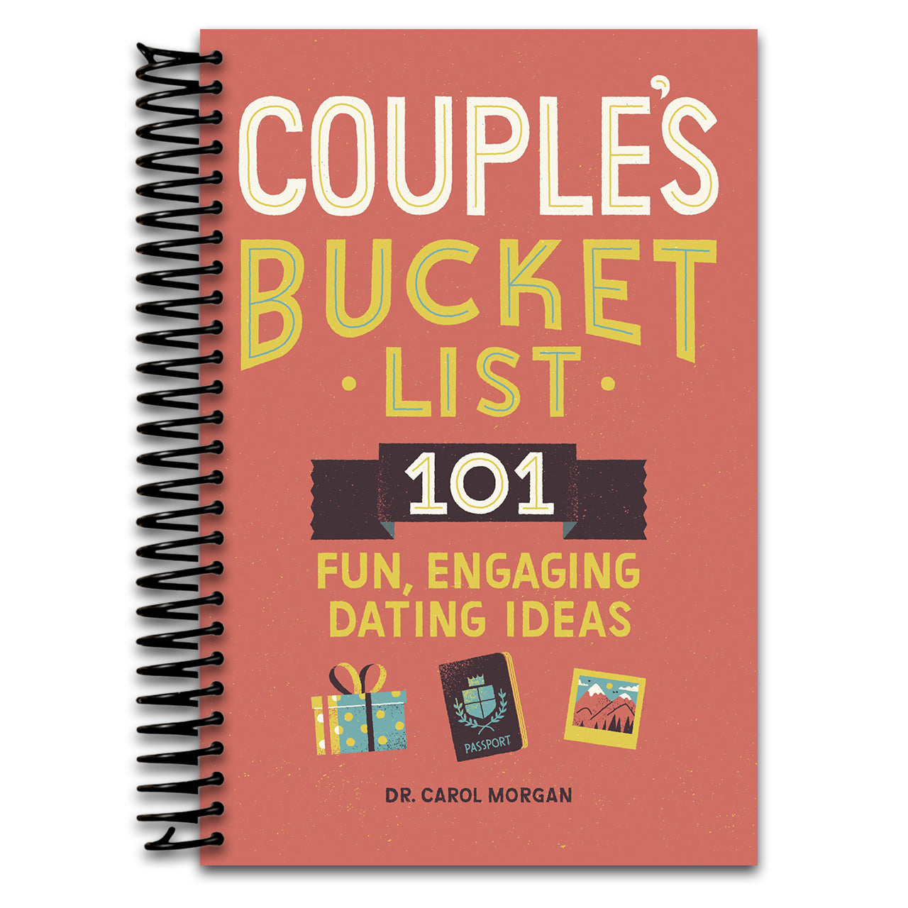 Couple's Bucket List: 101 Fun, Engaging Dating Ideas (Spiral bound) Happy Coil spiral bound book