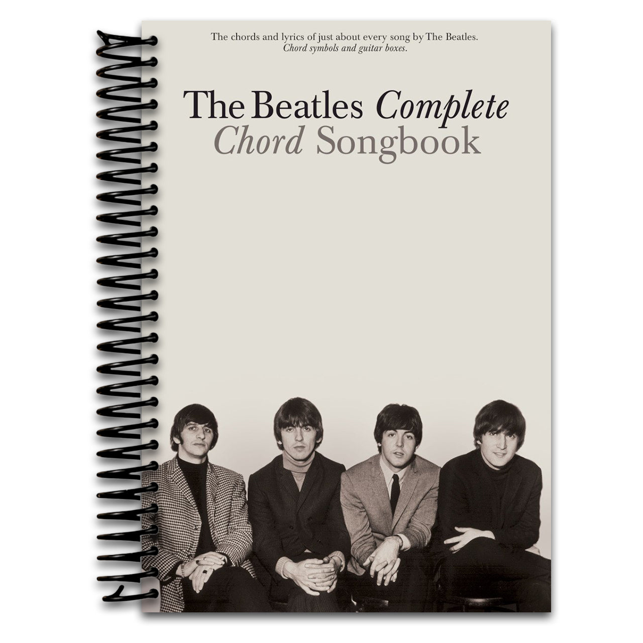 The Beatles Complete Chord Songbook | 194 Songs with Lyrics and Chords for Guitarists of All Levels | Authentic Guitar Songbook with Easy Chord Diagrams, Full Lyrics and Playing Guide (Spiral bound)