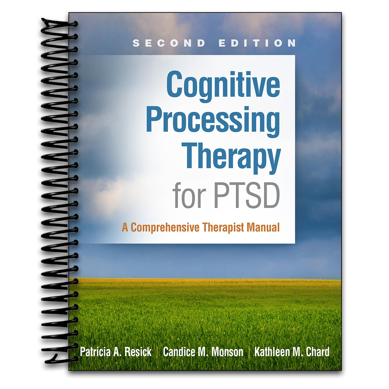 Cognitive Processing Therapy for PTSD: A Comprehensive Therapist Manual (Spiral bound) Happy Coil spiral bound book
