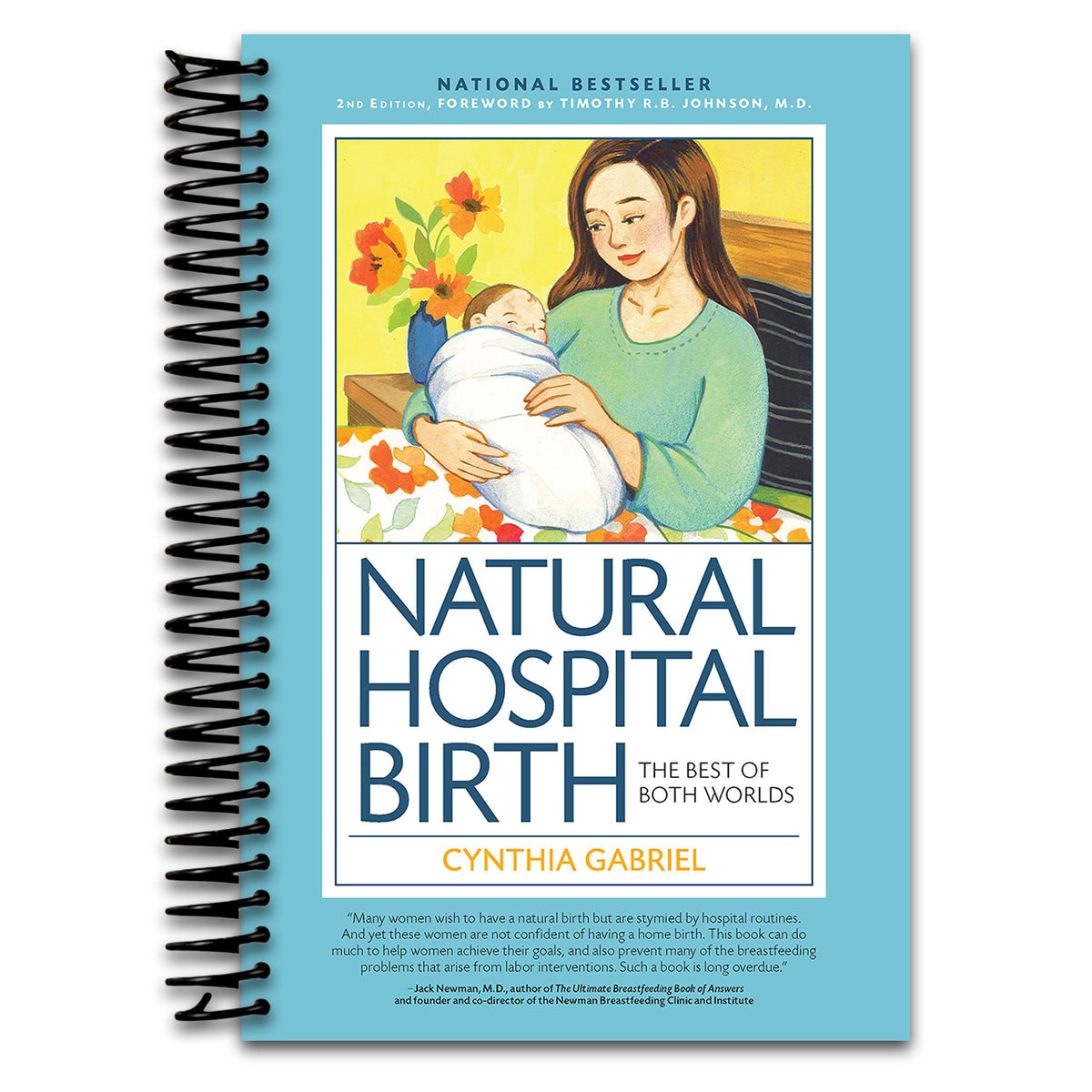 Natural Hospital Birth 2nd Edition: The Best of Both Worlds (Spiral bound) Happy Coil spiral bound book