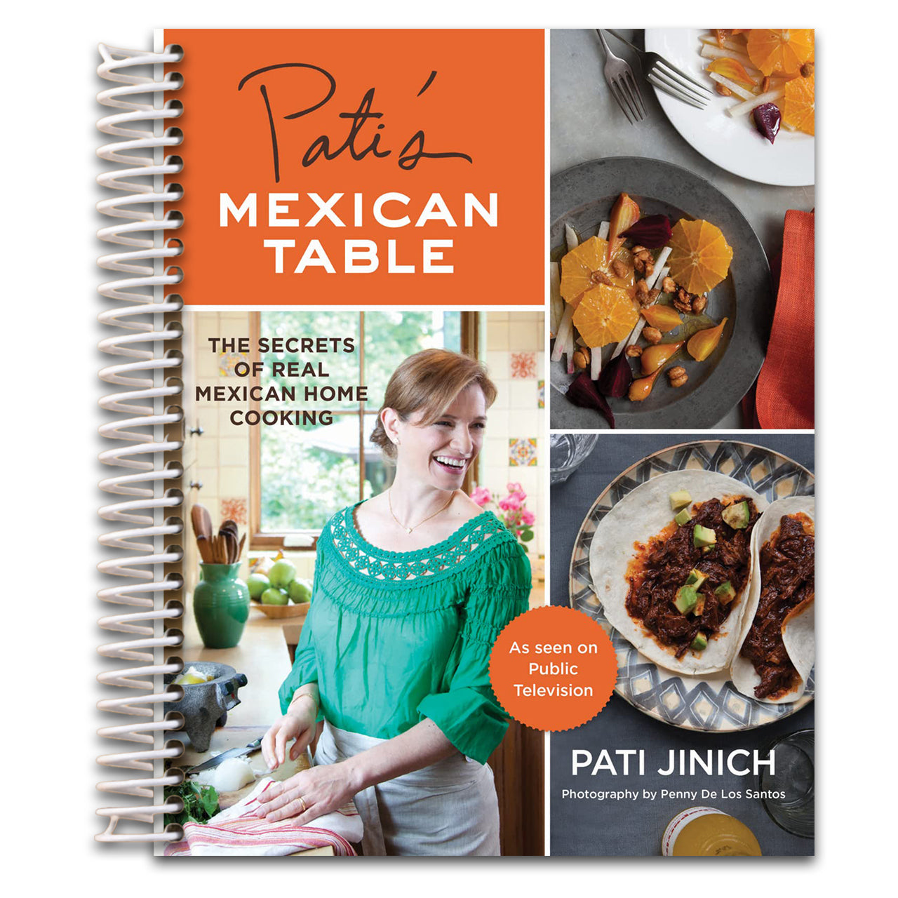 Pati's Mexican Table: The Secrets of Real Mexican Home Cooking?¢‚Ǩ‚ĢQuick and Easy Mexican Home Cooking Recipes