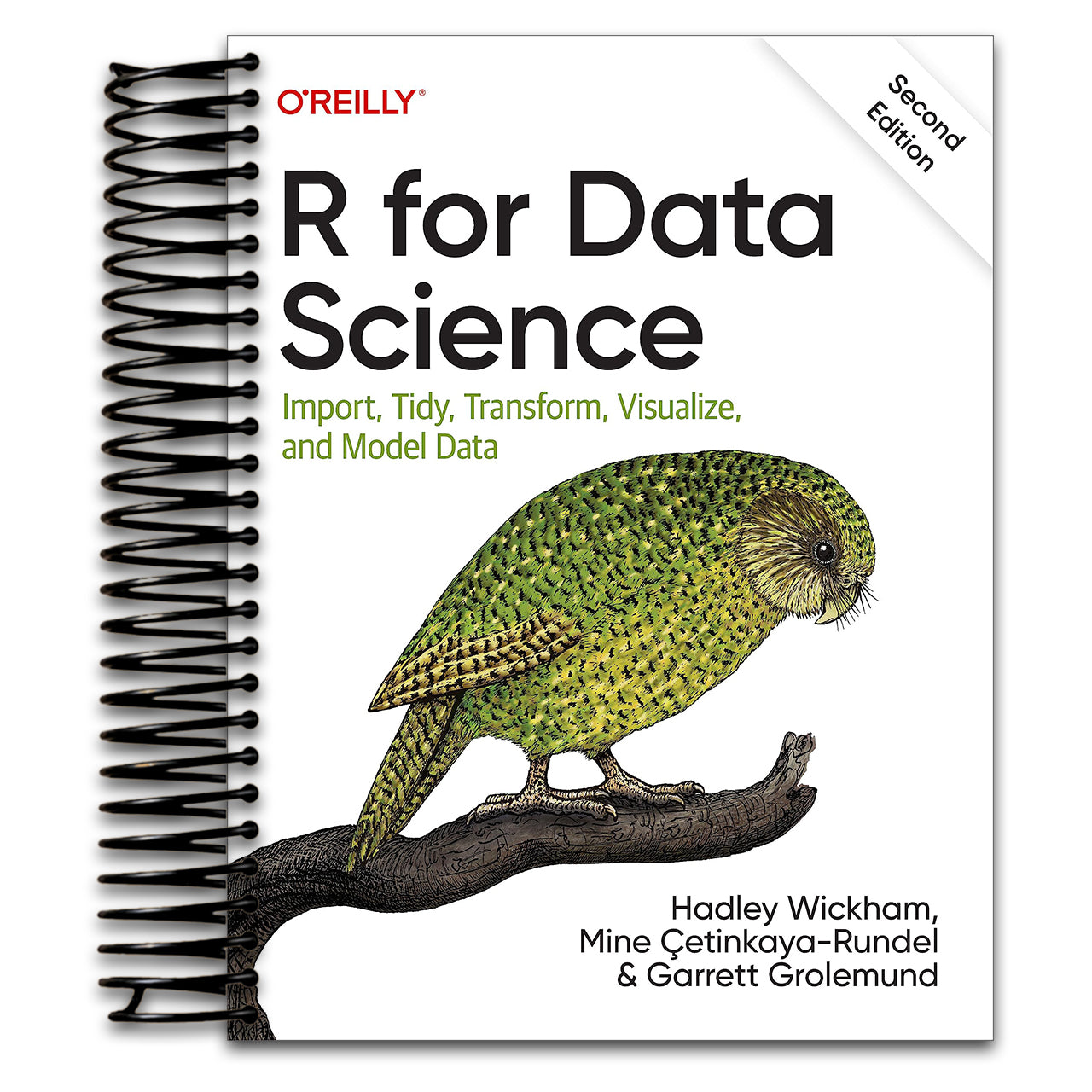 R for Data Science: Import, Tidy, Transform, Visualize, and Model Data (Spiral bound)