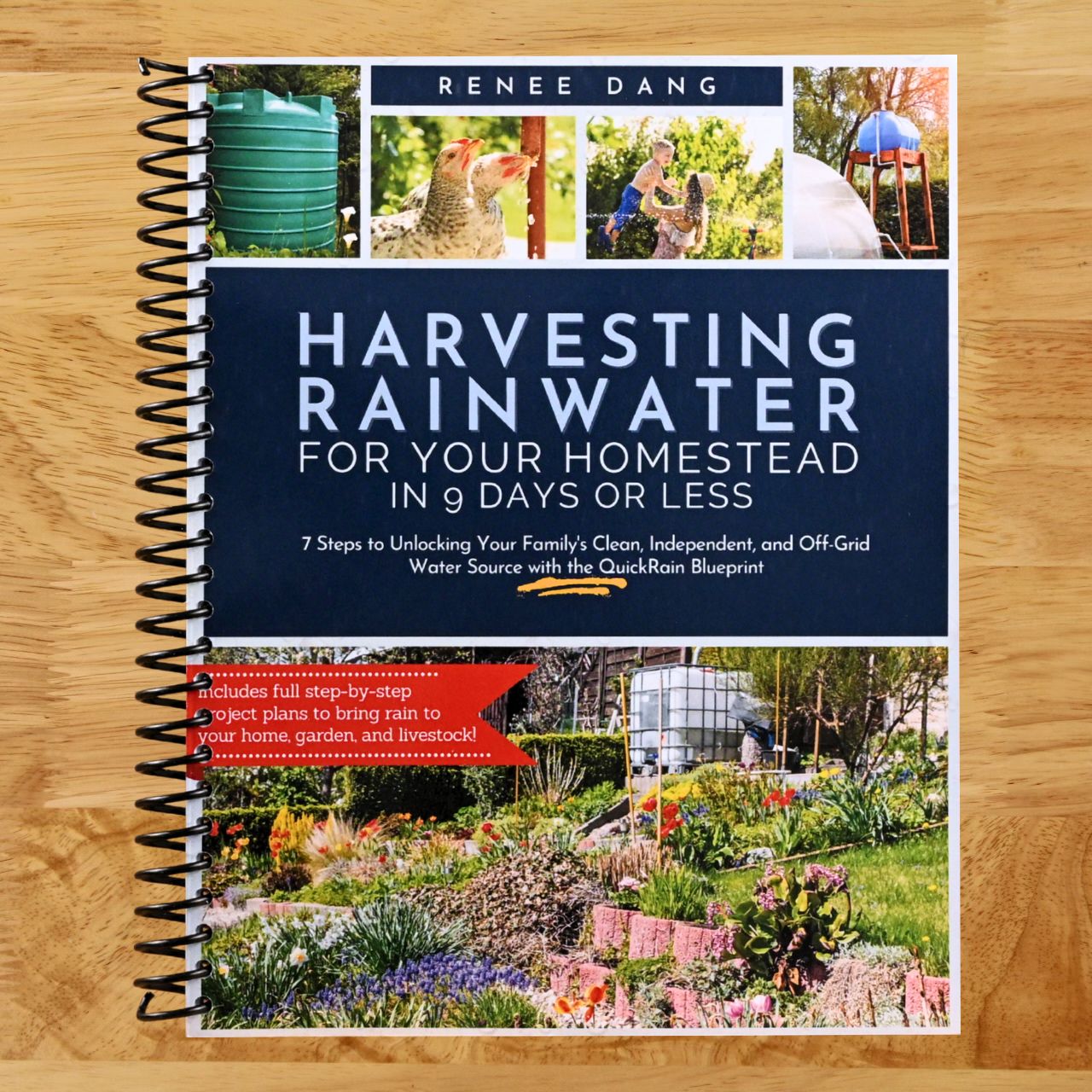 Harvesting Rainwater for Your Homestead in 9 Days or Less: 7 Steps to Unlocking Your Family's Clean, Independent, and Off-Grid Water Source with the QuickRain Blueprint (Spiral bound) Happy Coil spiral bound book