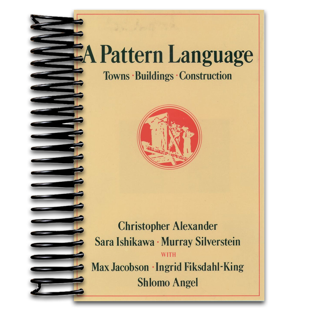 A Pattern Language: Towns, Buildings, Construction (Center for Environmental Structure Series) (Spiral bound) Happy Coil spiral bound book