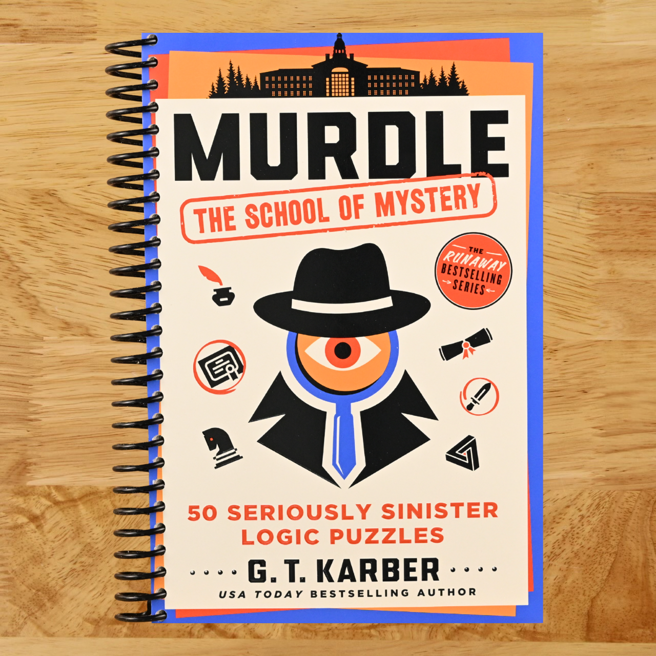 Murdle: The School of Mystery: 50 Seriously Sinister Logic Puzzles