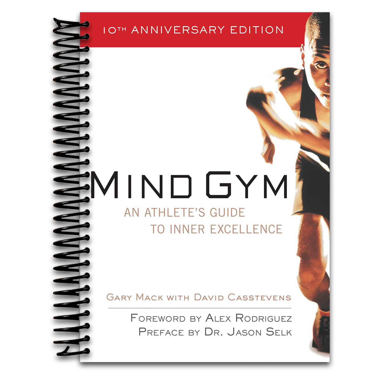 Mind Gym : An Athlete's Guide to Inner Excellence (Spiral bound)