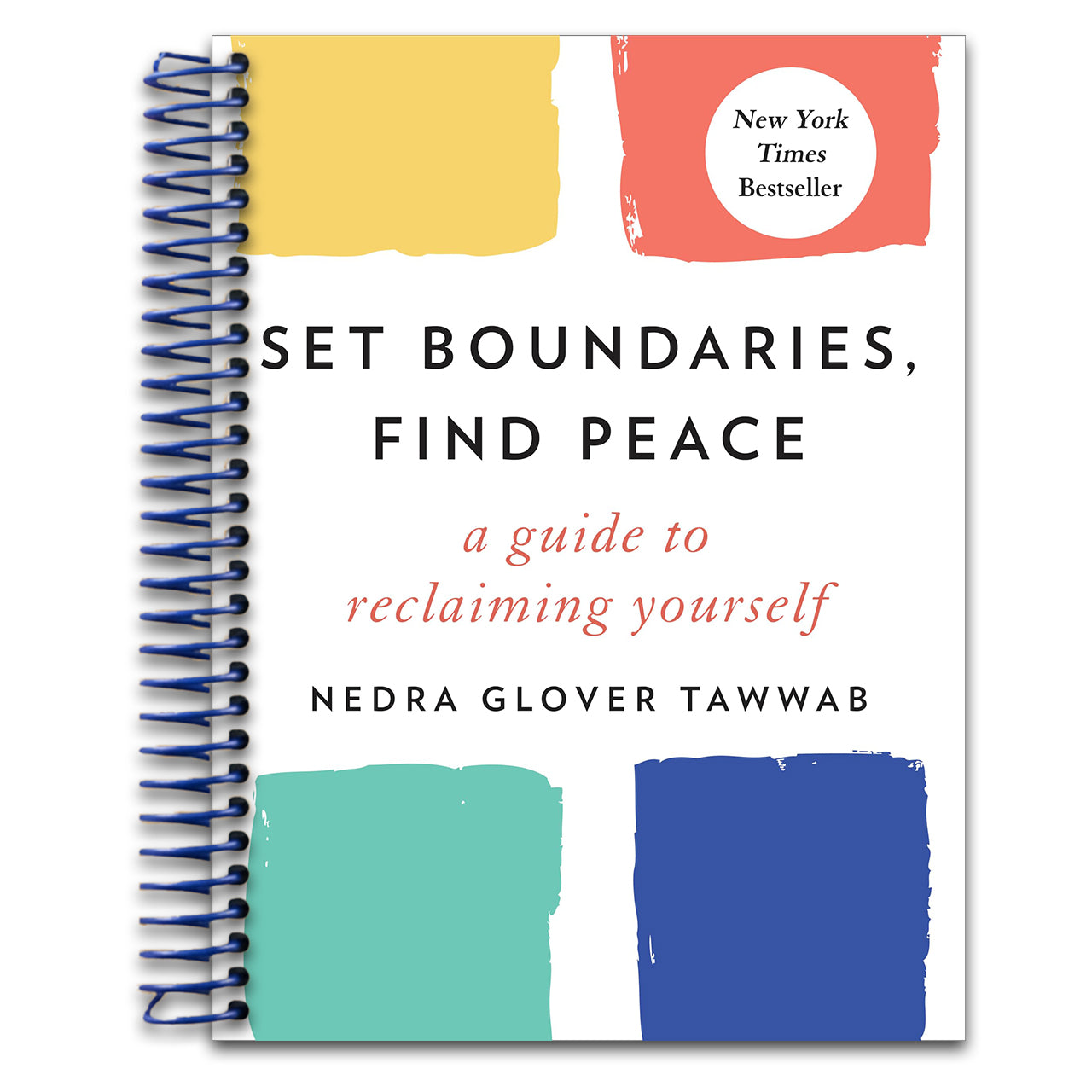 Set Boundaries, Find Peace: A Guide to Reclaiming Yourself