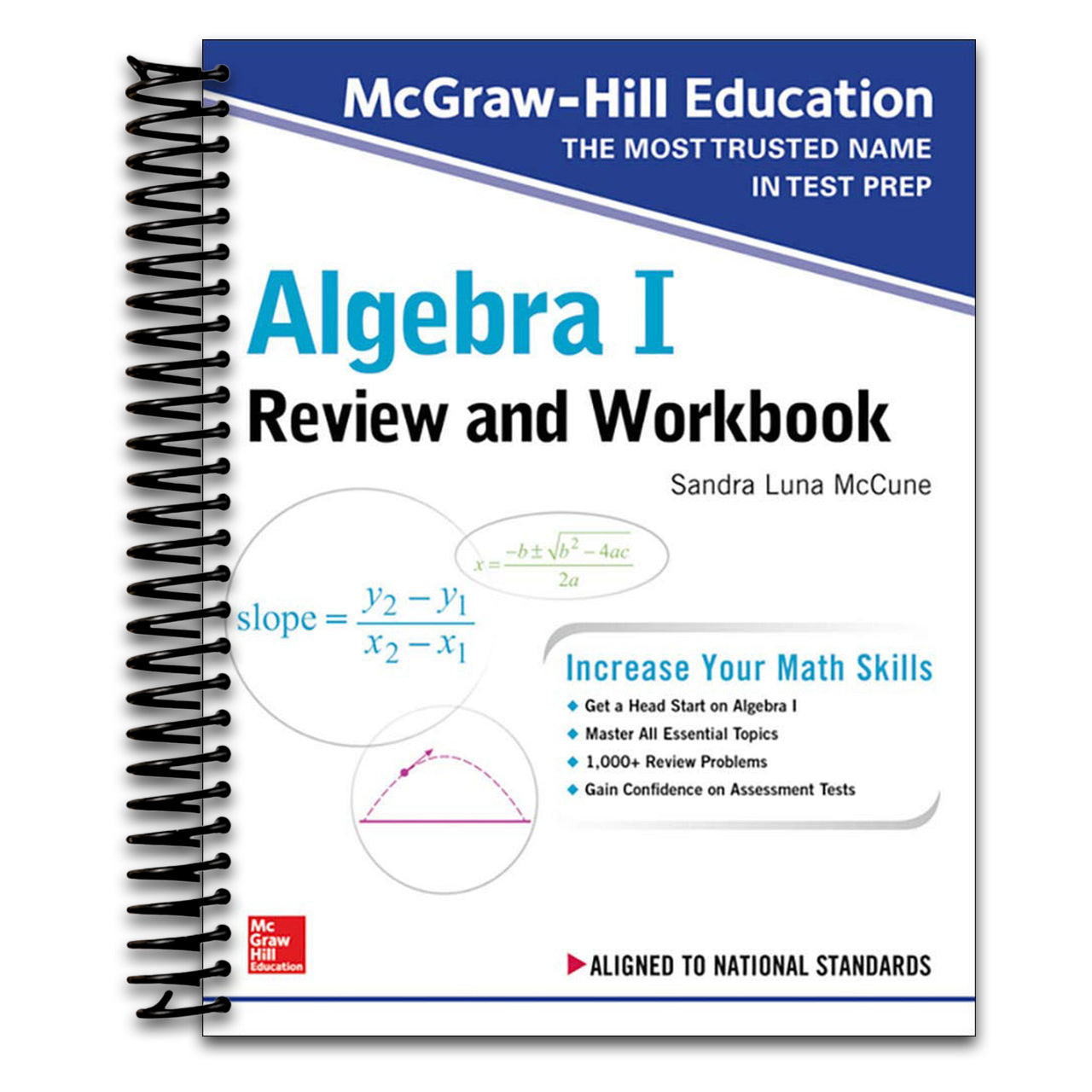 McGraw-Hill Education Algebra I Review and Workbook (Spiral bound)