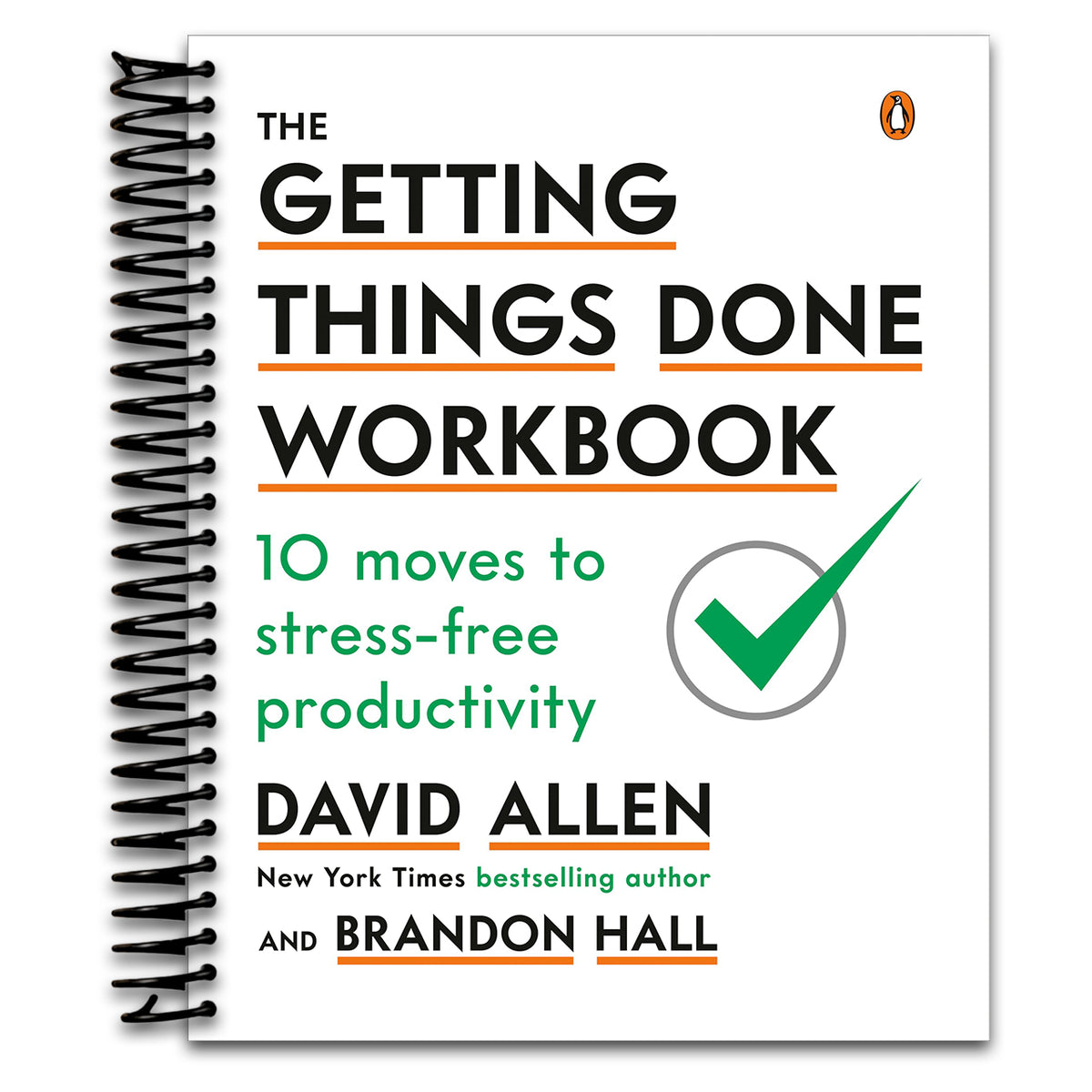 The Getting Things Done Workbook: 10 Moves to Stress-Free Productivity (Spiral bound)