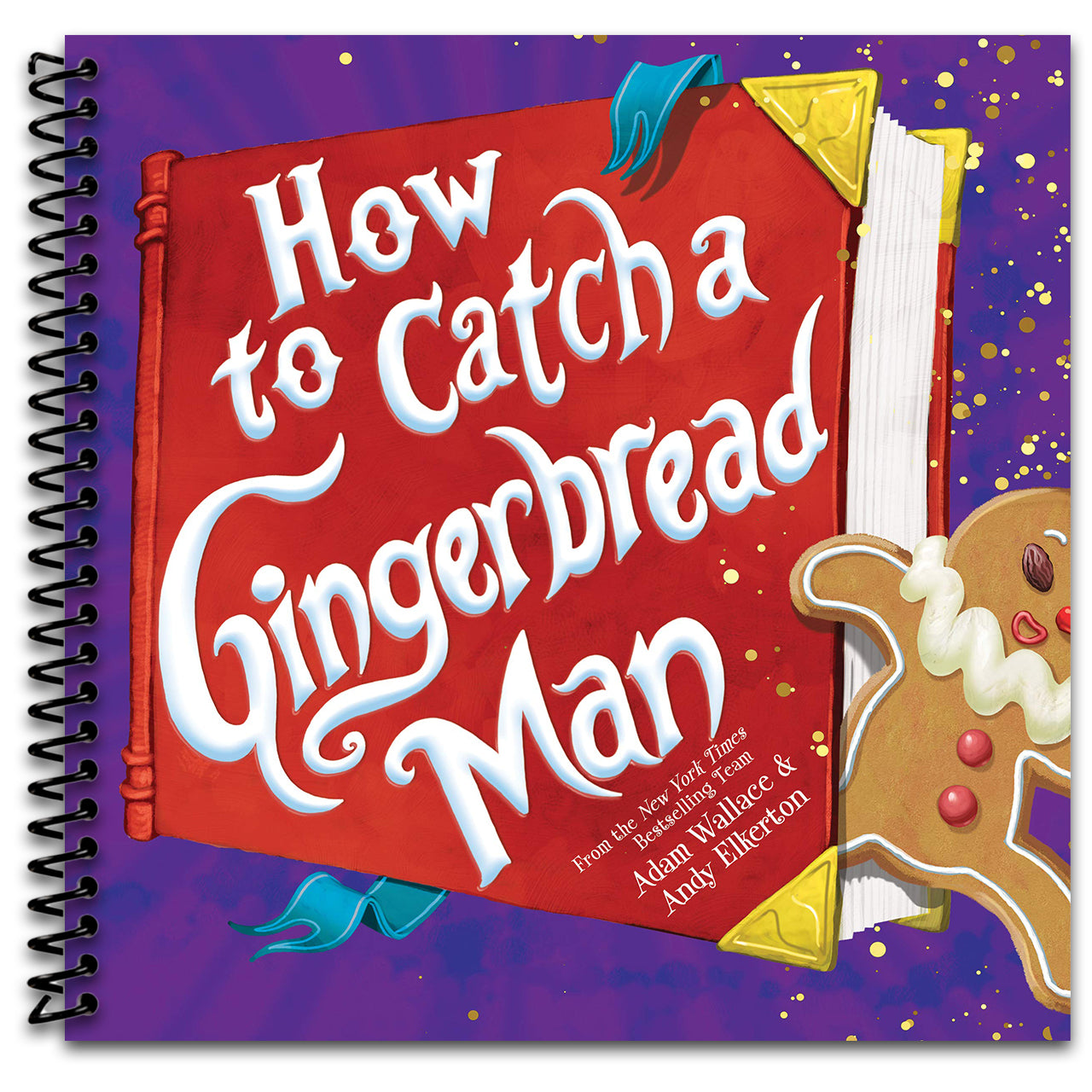 How to Catch a Gingerbread Man (Spiral bound)