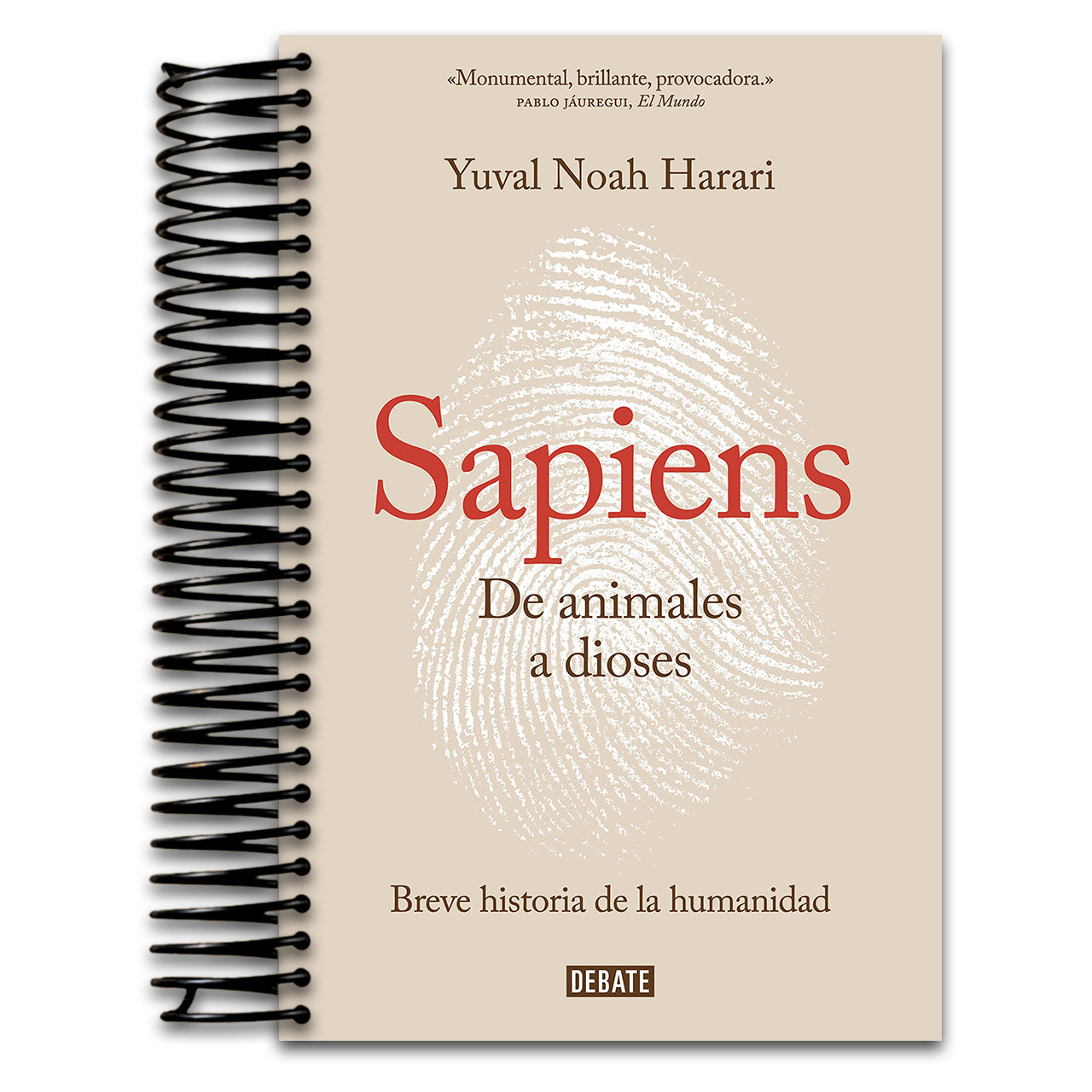 Sapiens. De animales a dioses / Sapiens: A Brief History of Humankind (Spanish Edition) (Spiral bound)
