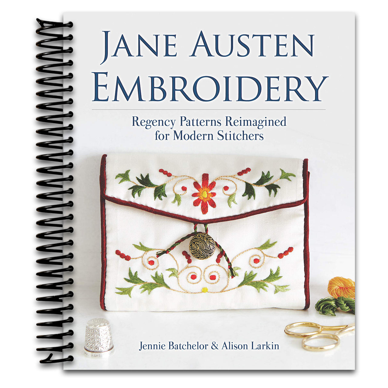 Jane Austen Embroidery: Regency Patterns Reimagined for Modern Stitchers (Dover Crafts: Embroidery & Needlepoint) (Spiral bound)