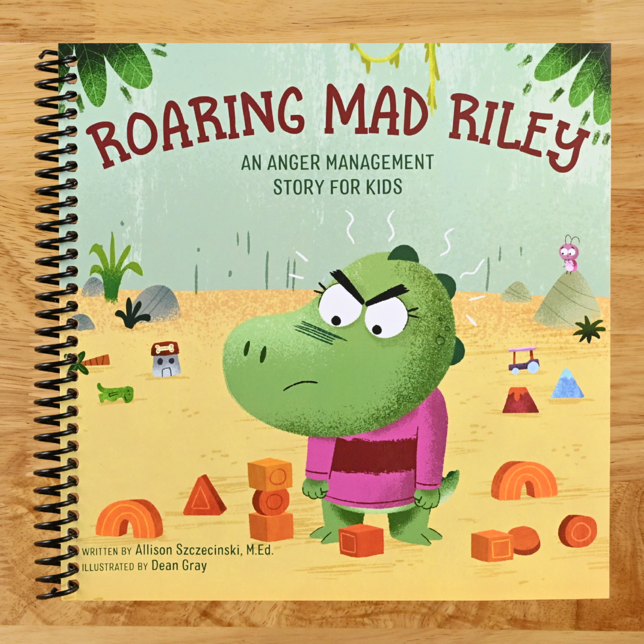 Roaring Mad Riley: An Anger Management Story for Kids (Spiral bound) Happy Coil spiral bound book