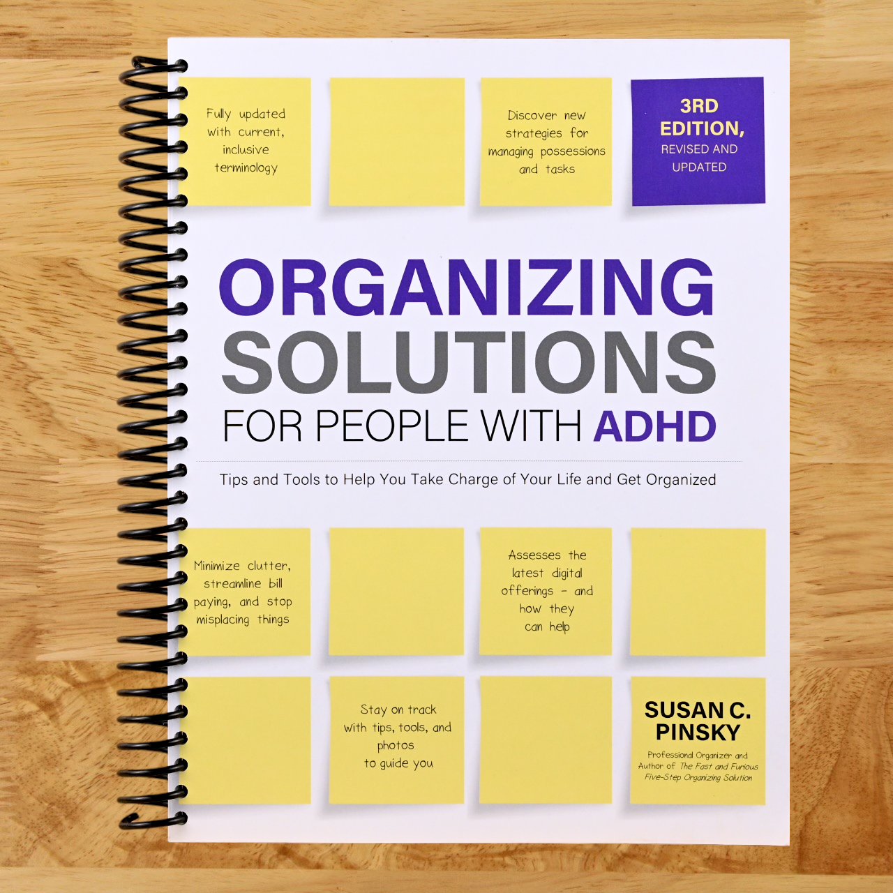 Organizing Solutions for People with ADHD, 3rd Edition: Tips and Tools to Help You Take Charge of Your Life and Get Organized (Spiral bound) Happy Coil spiral bound book