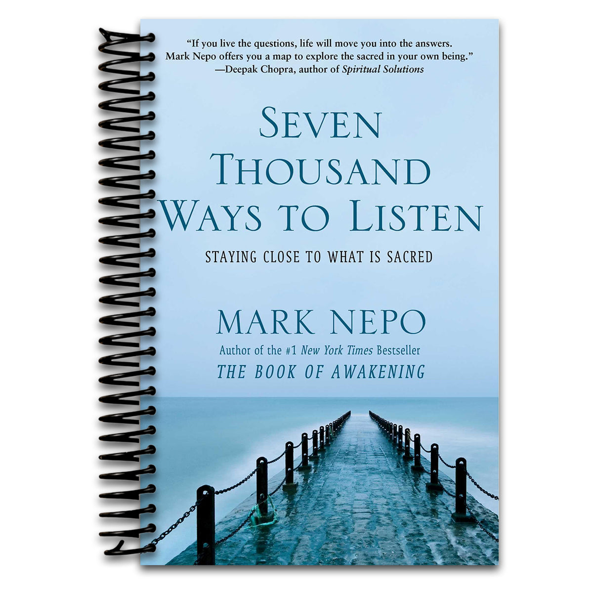 Seven Thousand Ways to Listen: Staying Close to What Is Sacred (Spiral bound)