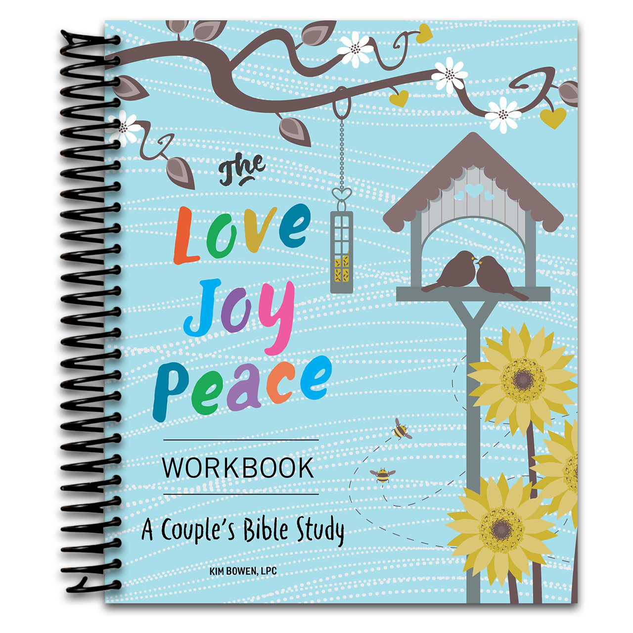 The Love, Joy, Peace Workbook: A Couple's Bible Study (Spiral bound)