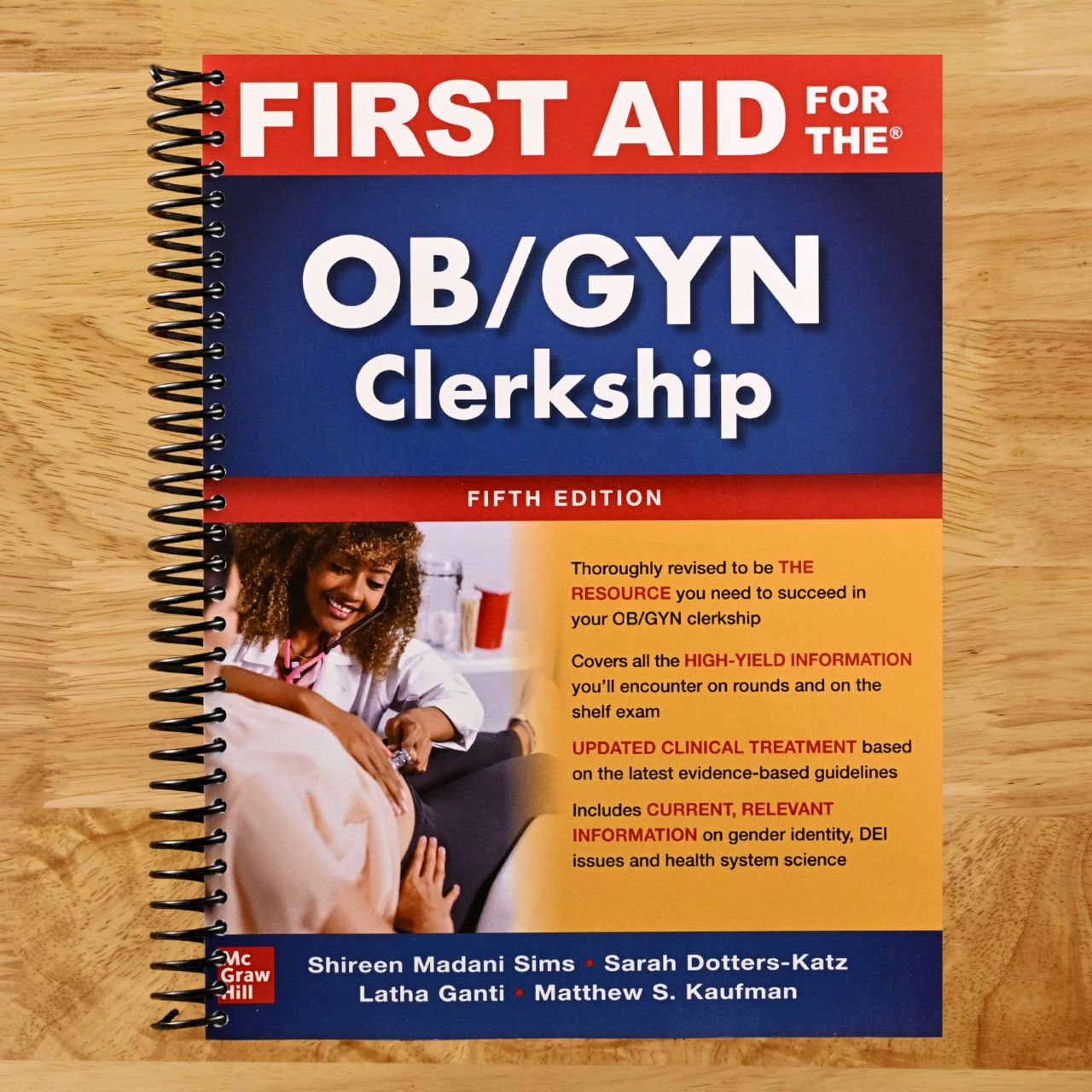First Aid for the OB/GYN Clerkship, Fifth Edition (Spiral bound) Happy Coil spiral bound book