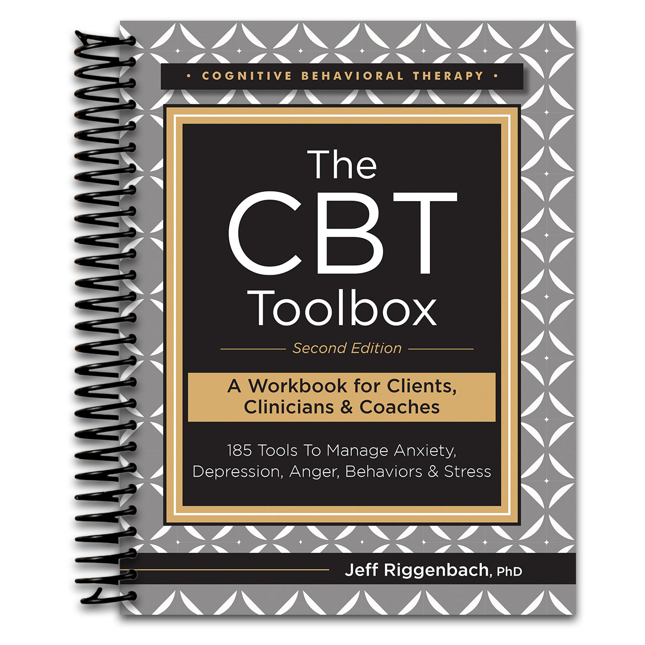 The CBT Toolbox, Second Edition: 185 Tools to Manage Anxiety, Depression, Anger, Behaviors & Stress (Spiral bound) Happy Coil spiral bound book