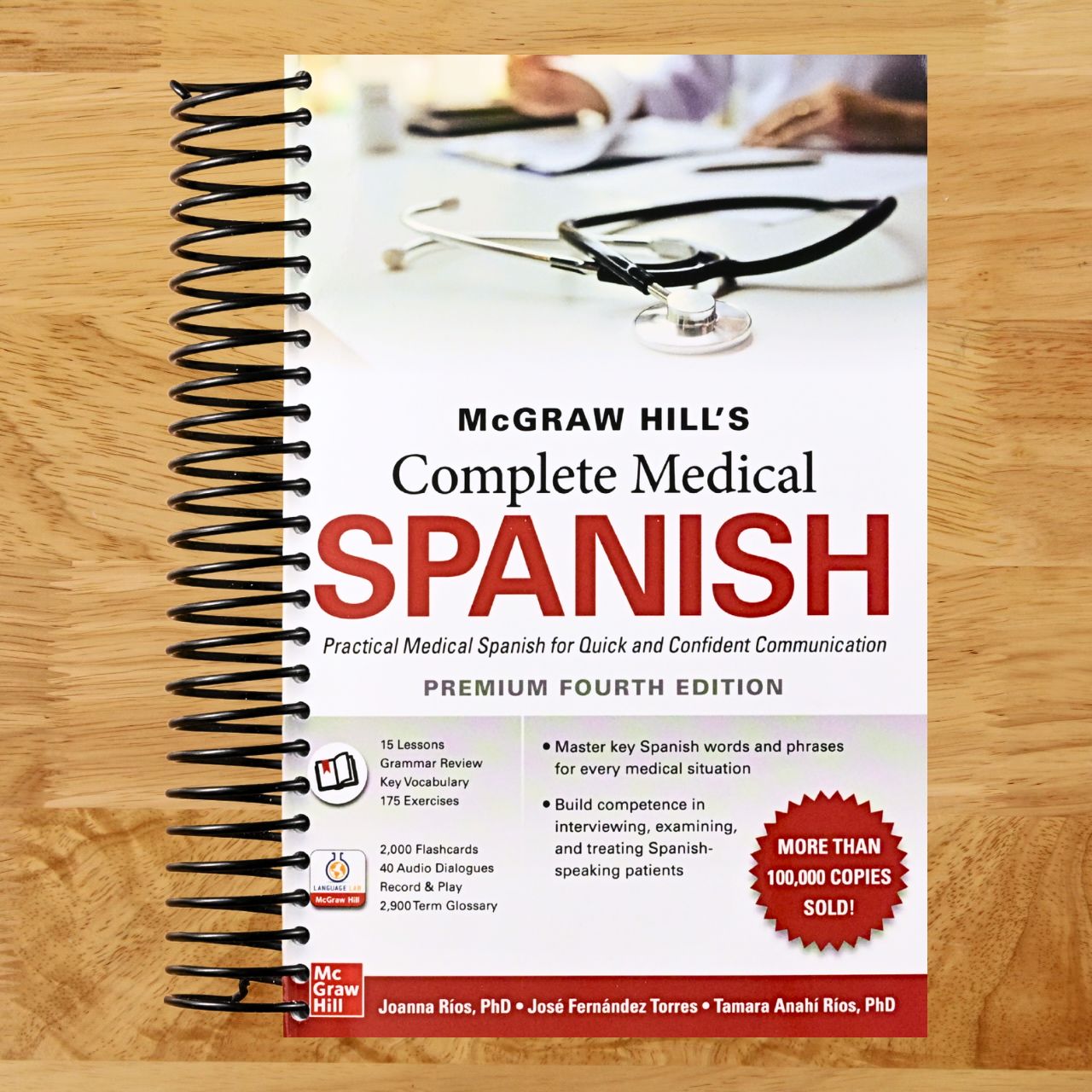 McGraw Hill's Complete Medical Spanish, Premium Fourth Edition (Spiral bound) Happy Coil spiral bound book