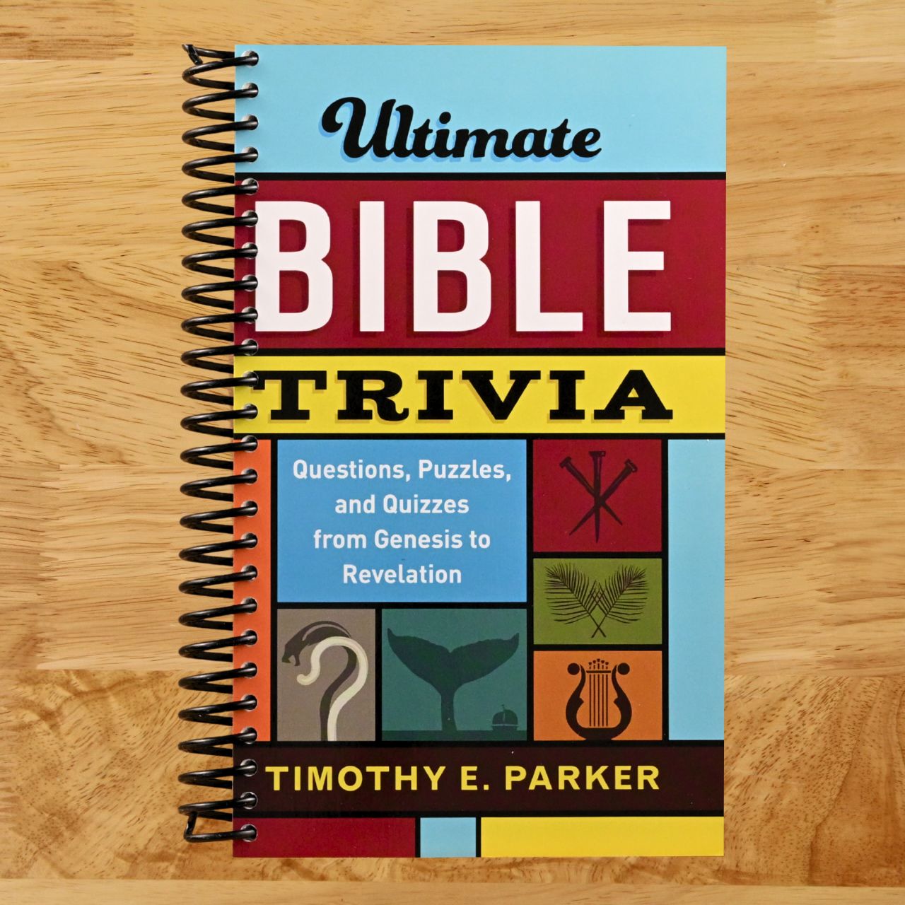 Ultimate Bible Trivia: Questions, Puzzles, and Quizzes from Genesis to Revelation (Spiral bound) Happy Coil spiral bound book