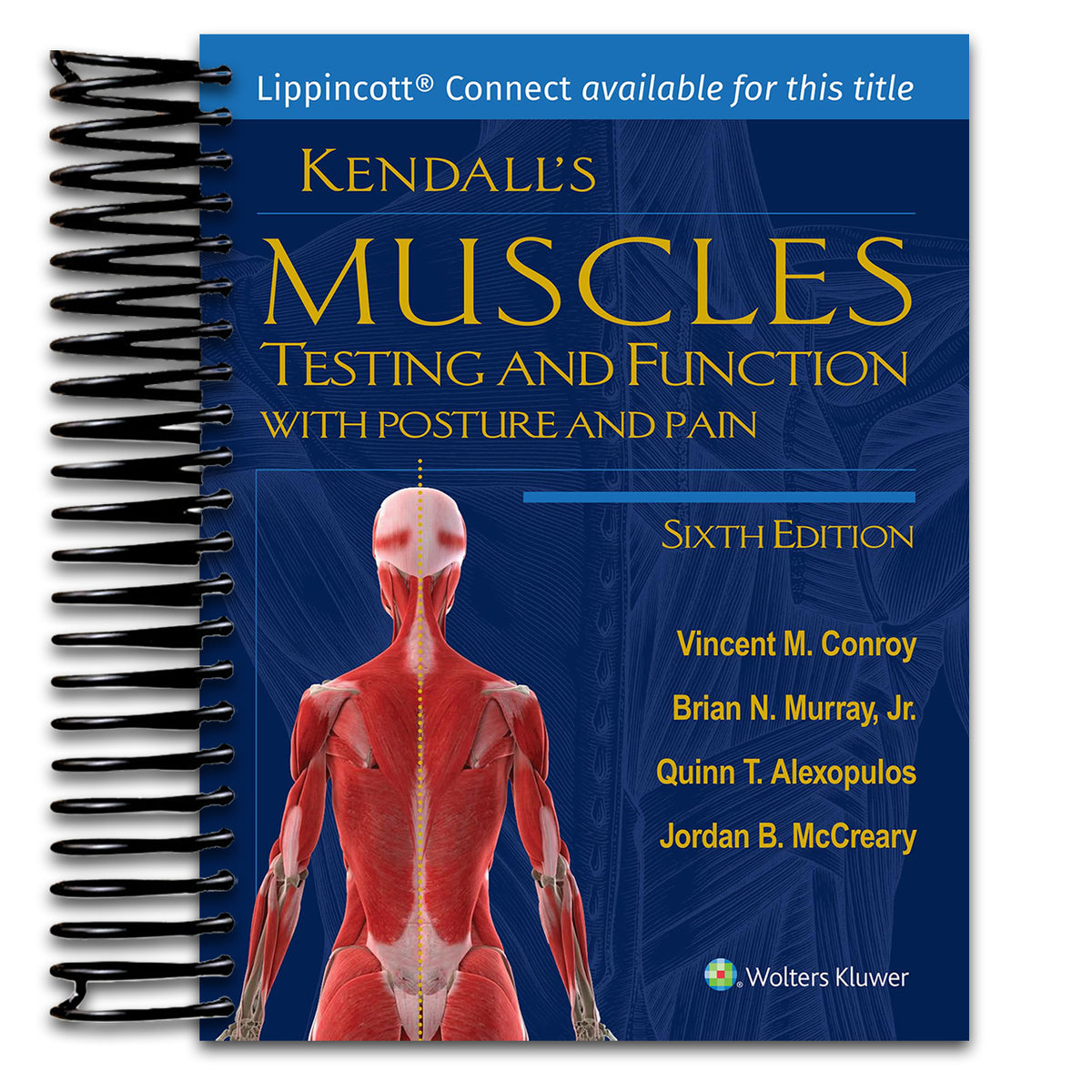 Kendall's Muscles: Testing and Function with Posture and Pain (Lippincott Connect) (Spiral bound) Happy Coil spiral bound book