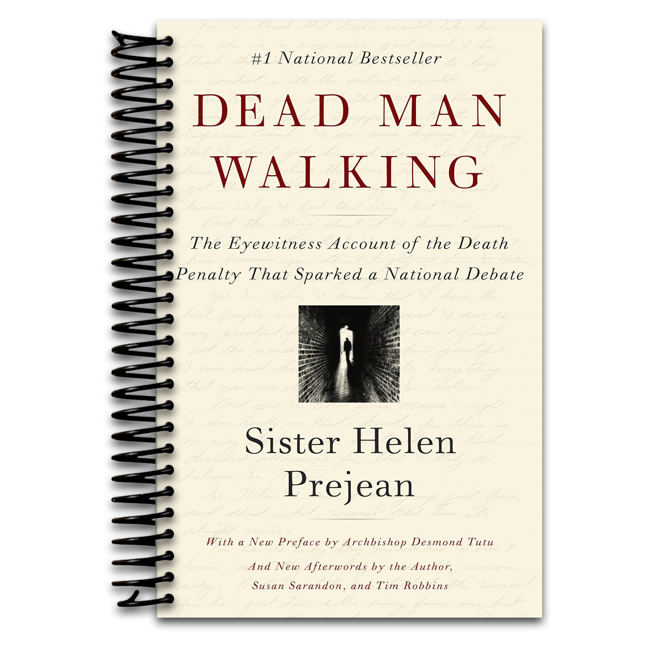 Dead Man Walking: The Eyewitness Account Of The Death Penalty That Sparked a National Debate (Spiral bound) Happy Coil spiral bound book