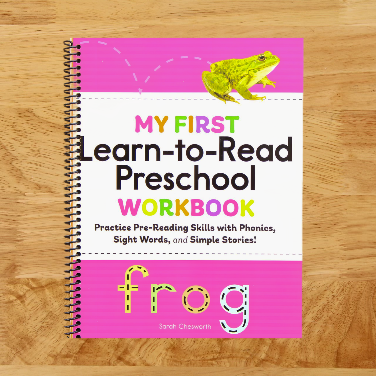 My First Learn-to-Read Preschool Workbook: Practice Pre-Reading Skills with Phonics, Sight Words, and Simple Stories! (My First Preschool Skills Workbooks)