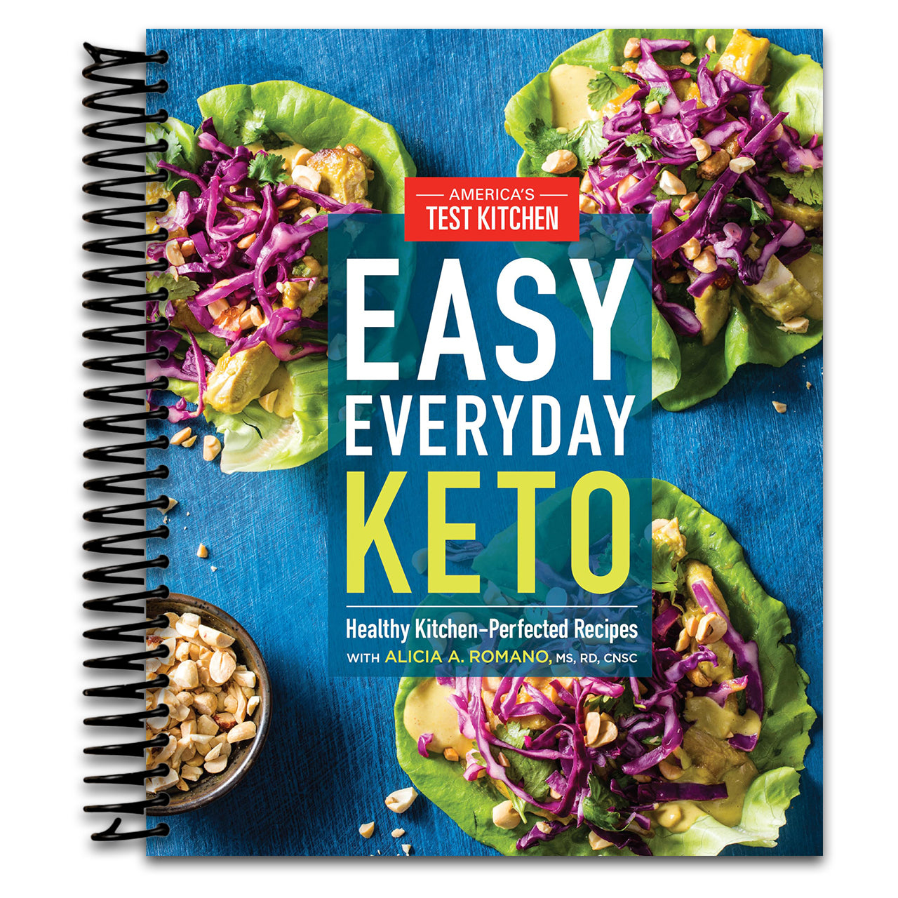 Easy Everyday Keto: Healthy Kitchen-Perfected Recipes (Spiral bound)