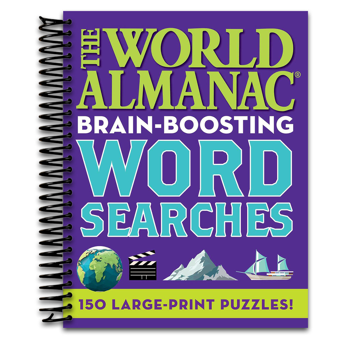 World Almanac Brain-Boosting Word Searches: 150 Large-Print Puzzles! (Spiral bound)