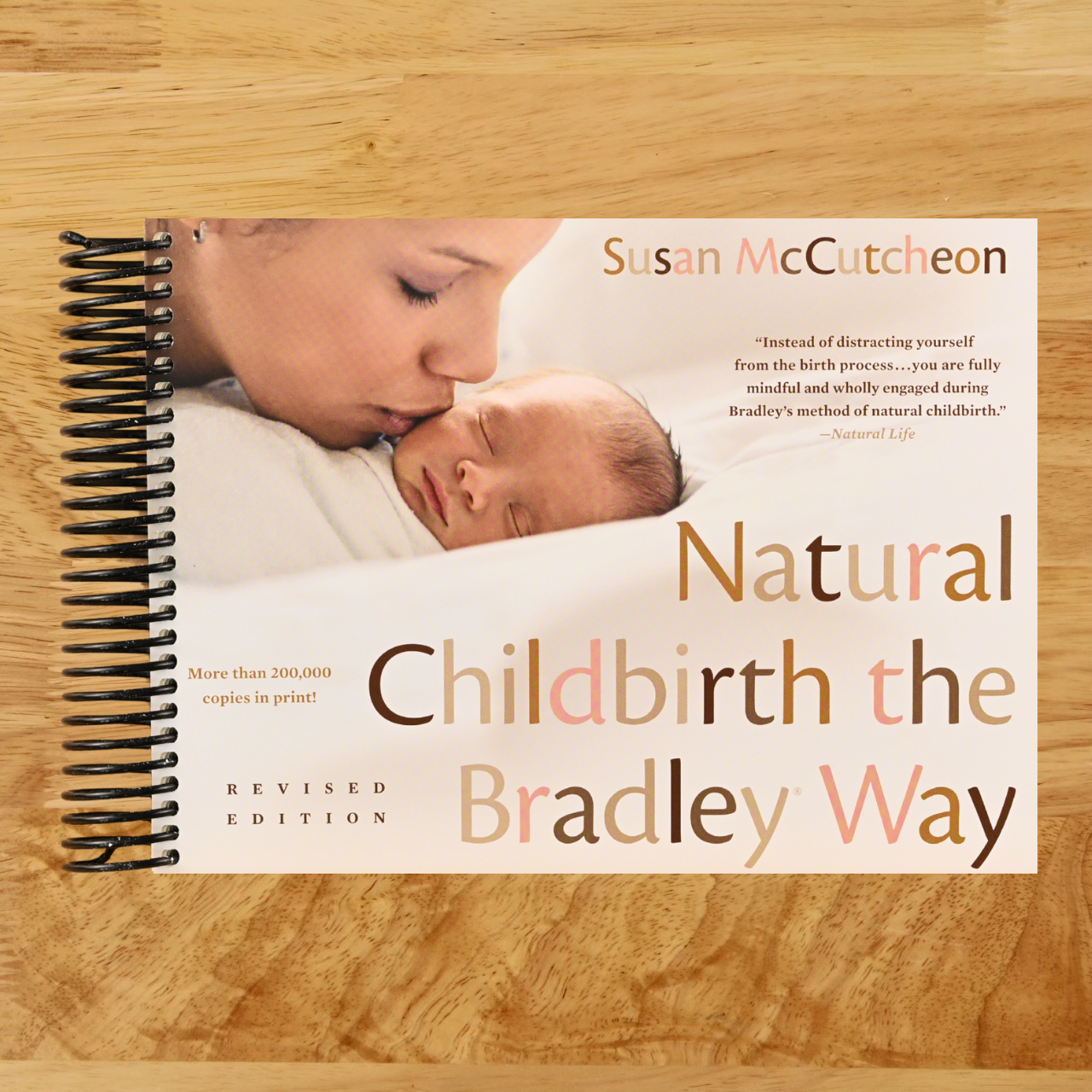 Natural Childbirth the Bradley Way: Revised Edition (Spiral bound) Happy Coil spiral bound book