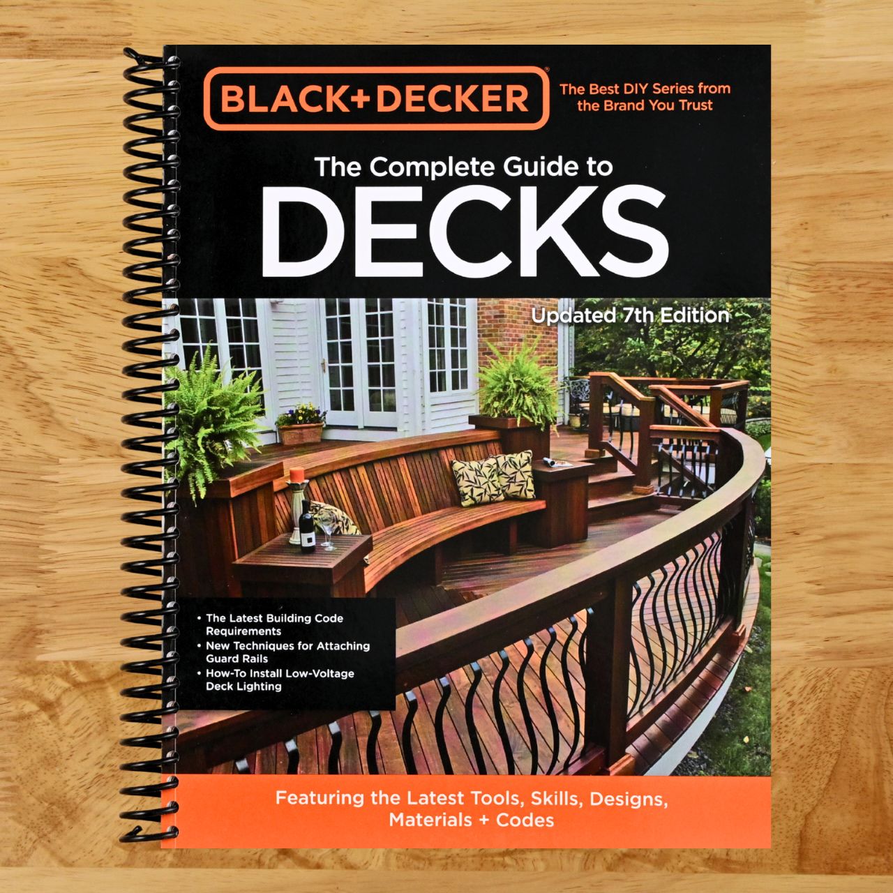Black & Decker The Complete Guide to Decks 7th Edition: Featuring the latest tools, skills, designs, materials & codes (Spiral bound) Happy Coil spiral bound book