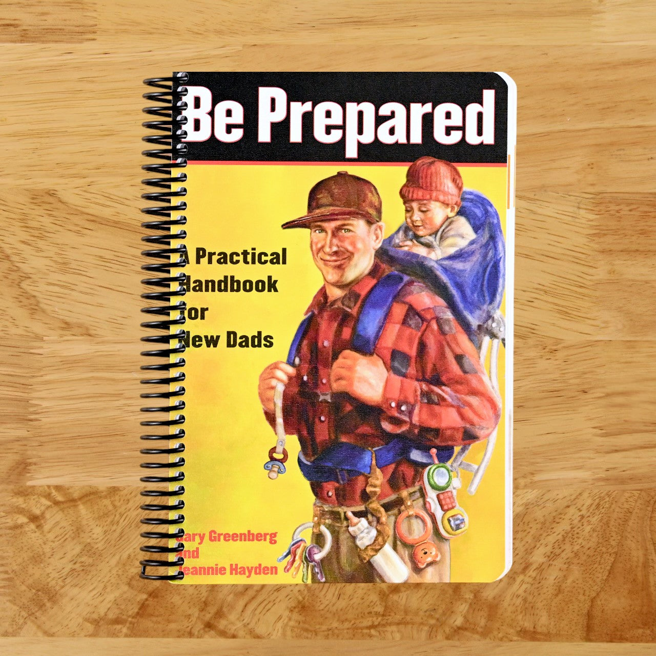 Be Prepared By Greenberg Gary Hayden Jeannie (Spiral bound)