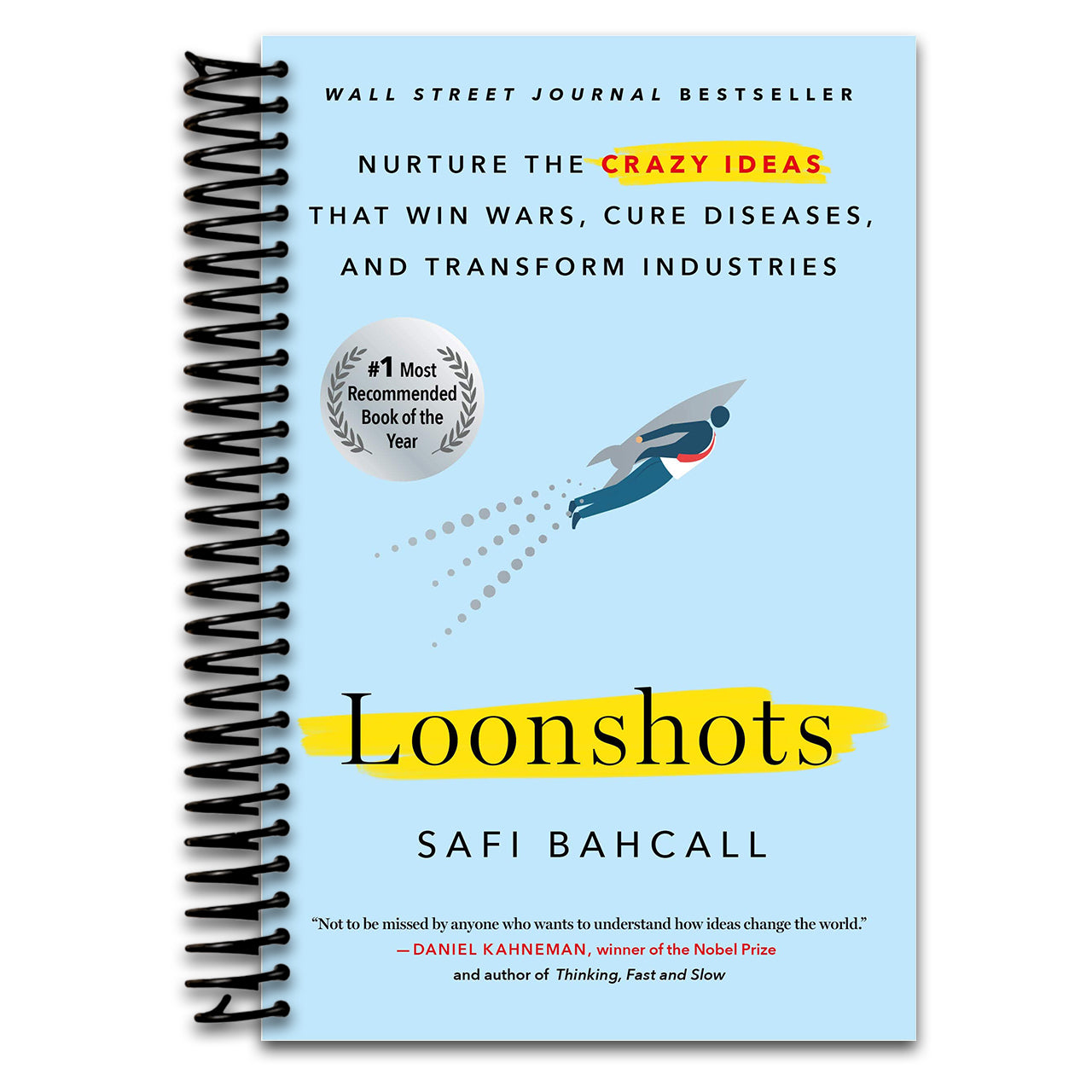 Loonshots (Spiral bound)