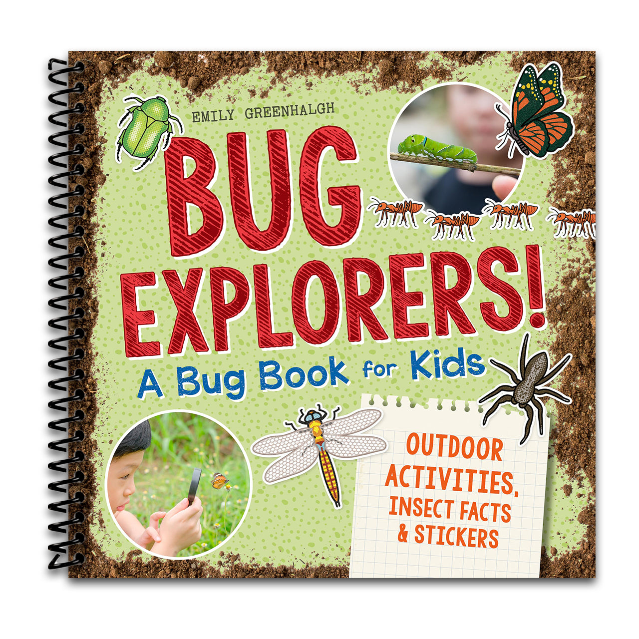 Bug Explorers! A Bug Book for Kids: Outdoor Activities, Insect Facts, and Stickers (Spiral bound) Happy Coil spiral bound book