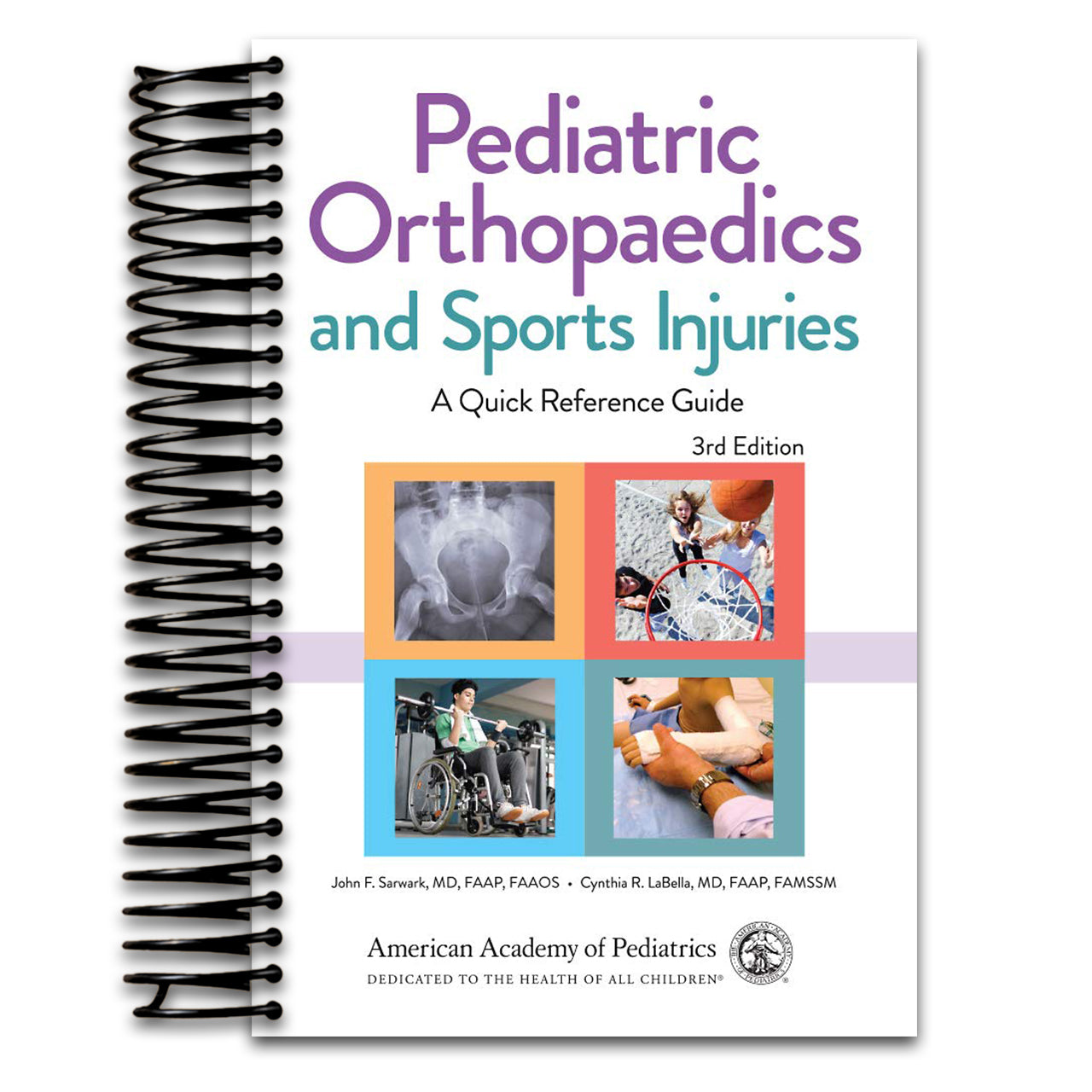 Pediatric Orthopaedics and Sports Injuries: A Quick Reference Guide (Spiral bound) Happy Coil spiral bound book