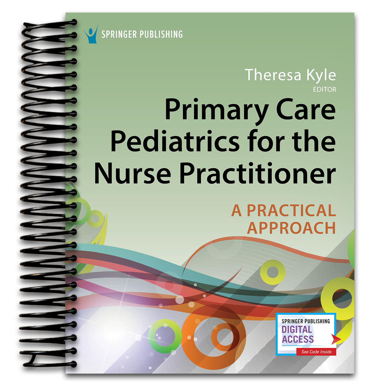 Primary Care Pediatrics for the Nurse Practitioner: A Practical Approach (Spiral bound) Happy Coil spiral bound book