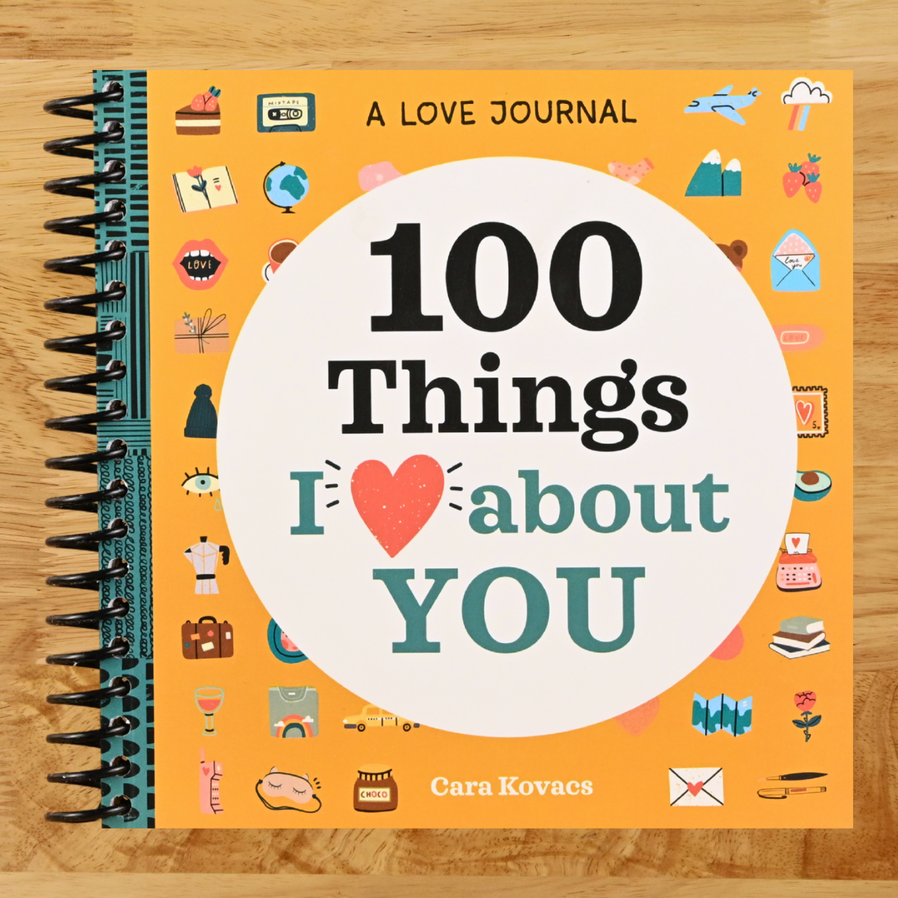 A Love Journal: 100 Things I Love about You (100 Things I Love About You Journal) (Spiral bound)