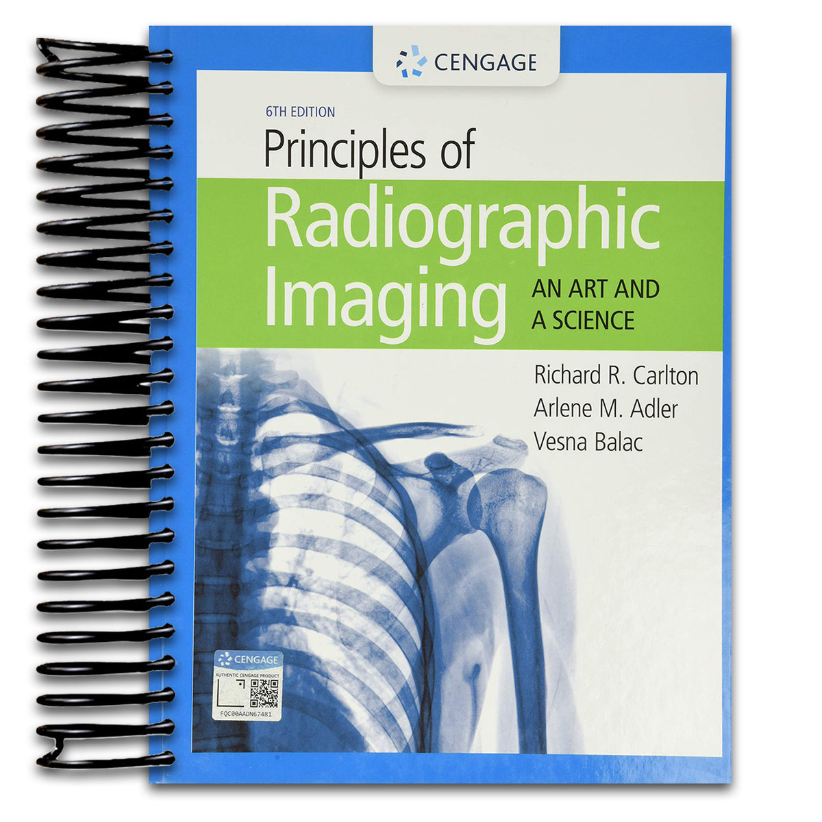 Principles of Radiographic Imaging: An Art and a Science (Mindtap Course List) (Spiral bound) Happy Coil spiral bound book